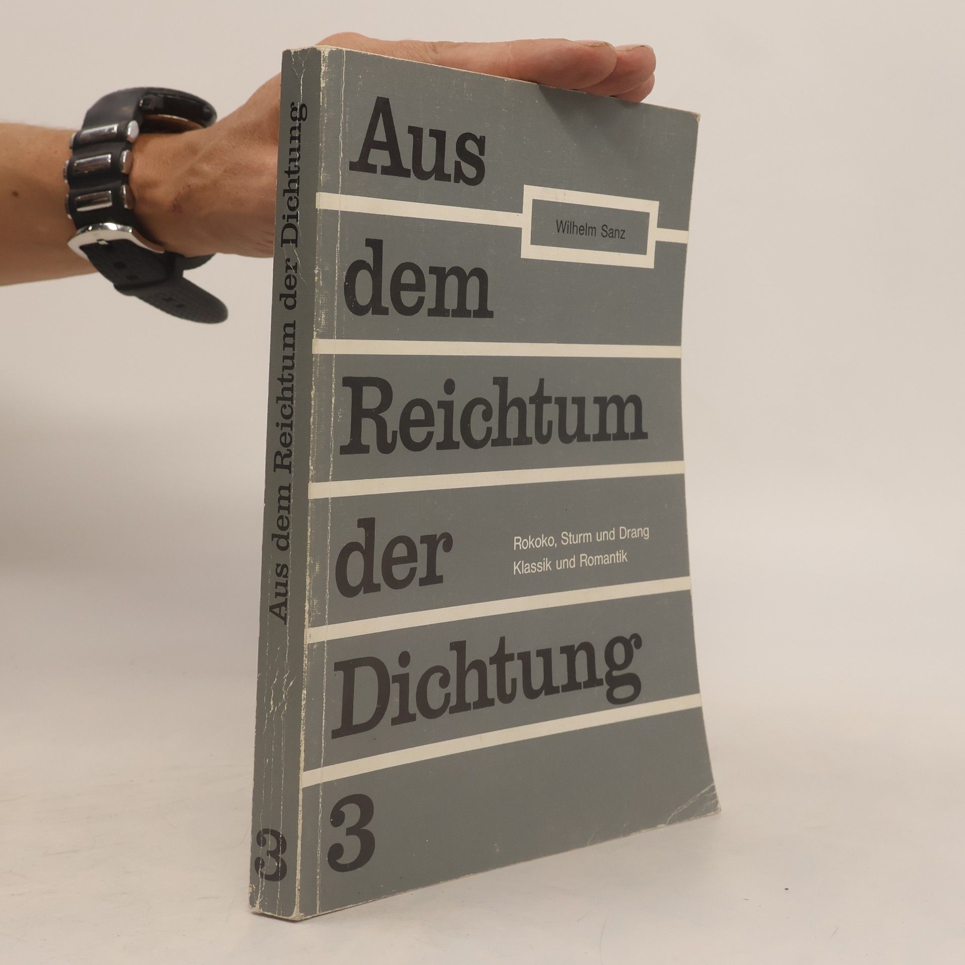 Wilhelm Sanz Aus dem Reichtum der Dichtung 3
