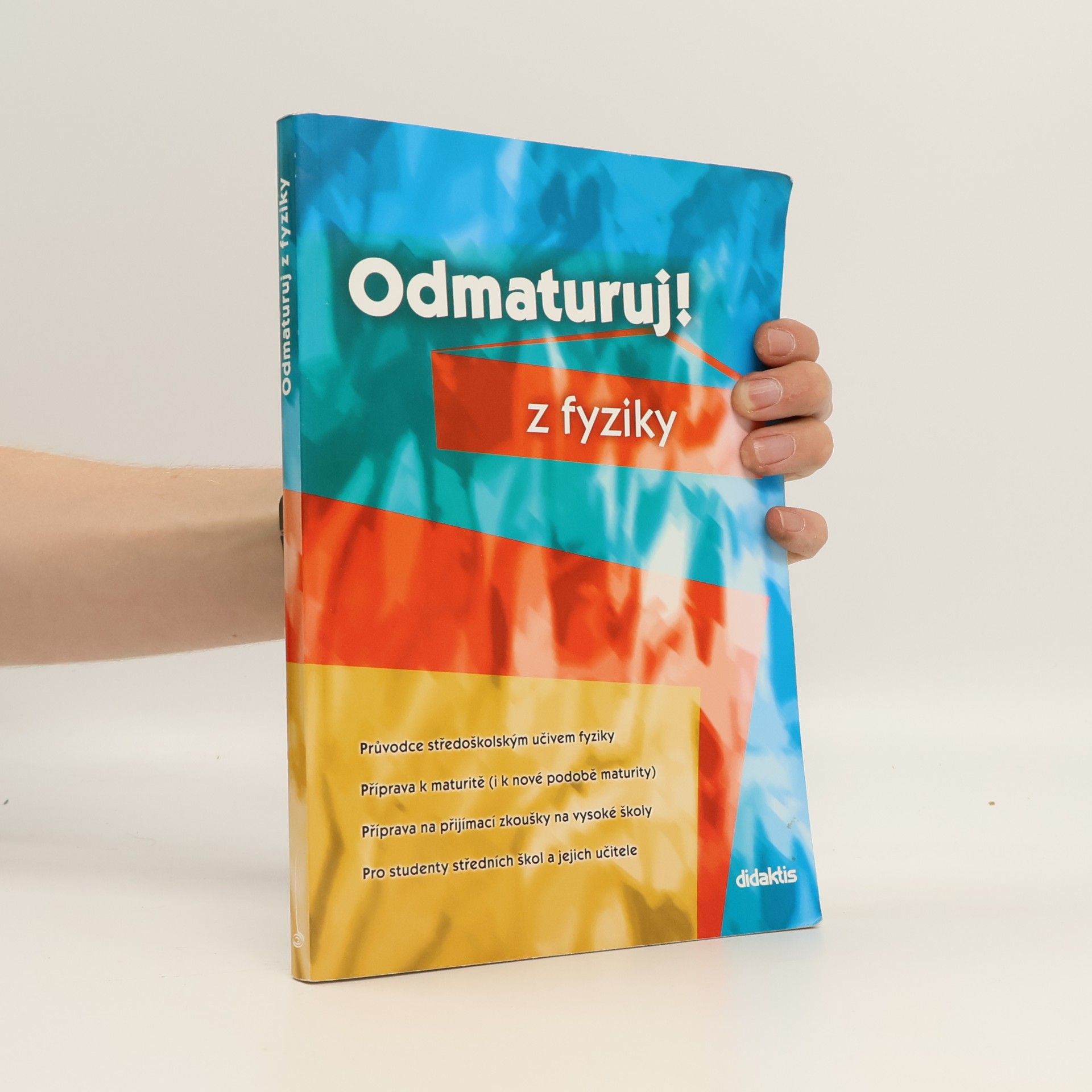 Pavol Tarábek Odmaturuj! z fyziky