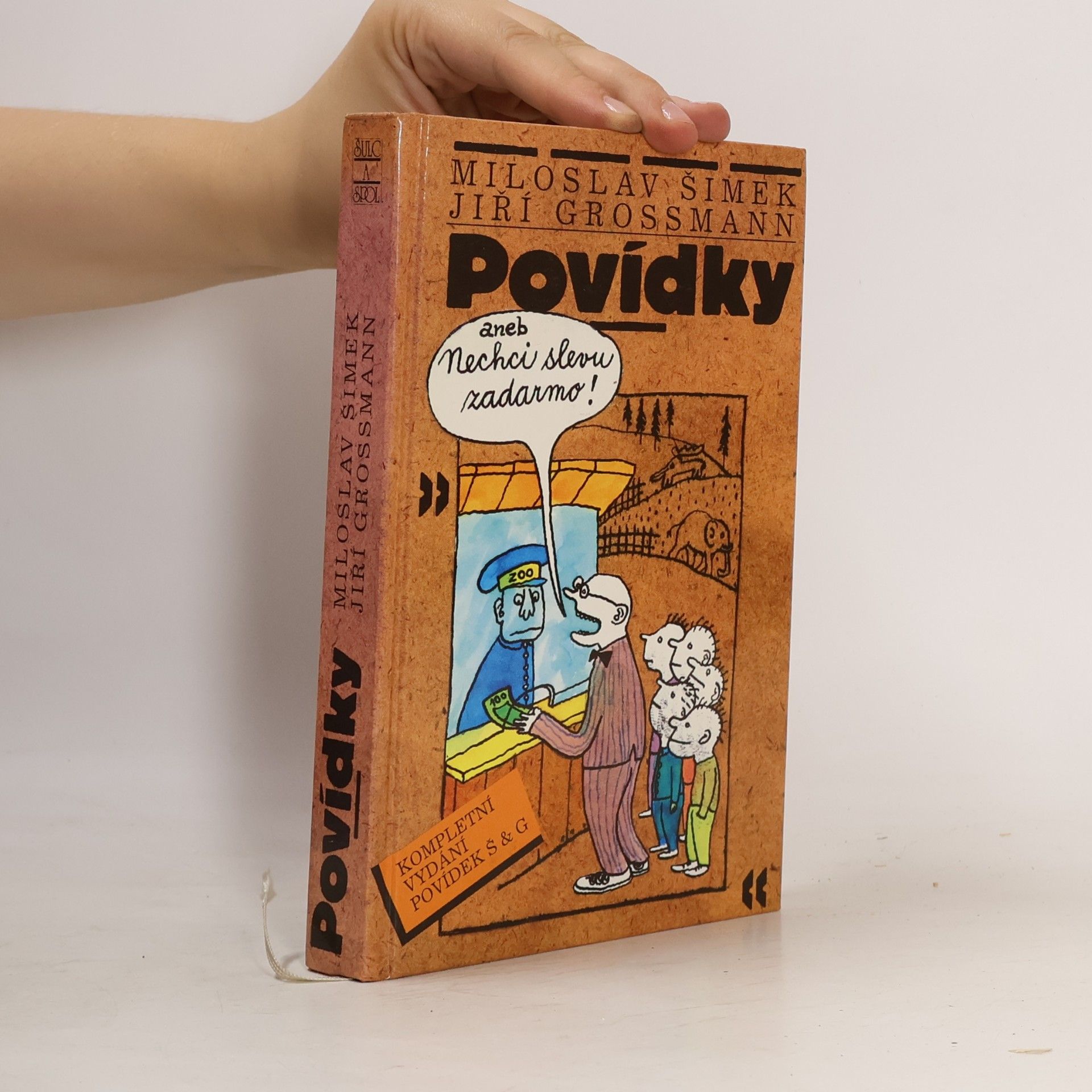 Miloslav Šimek Povídky, aneb Nechci slevu zadarmo!