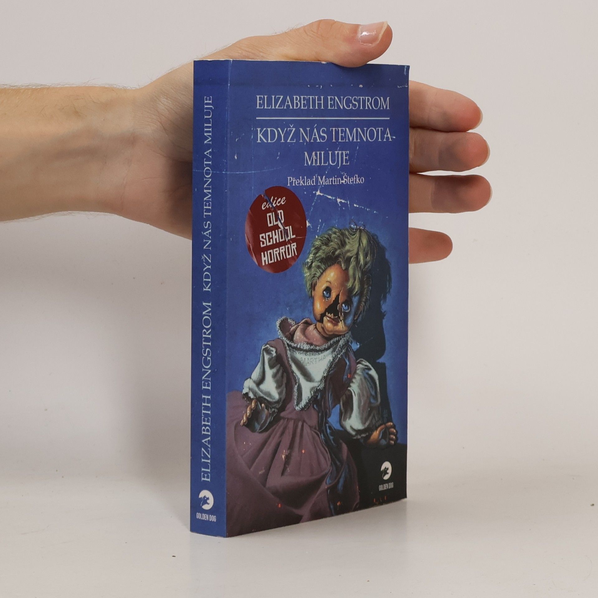 Elizabeth Engstrom Když nás temnota miluje