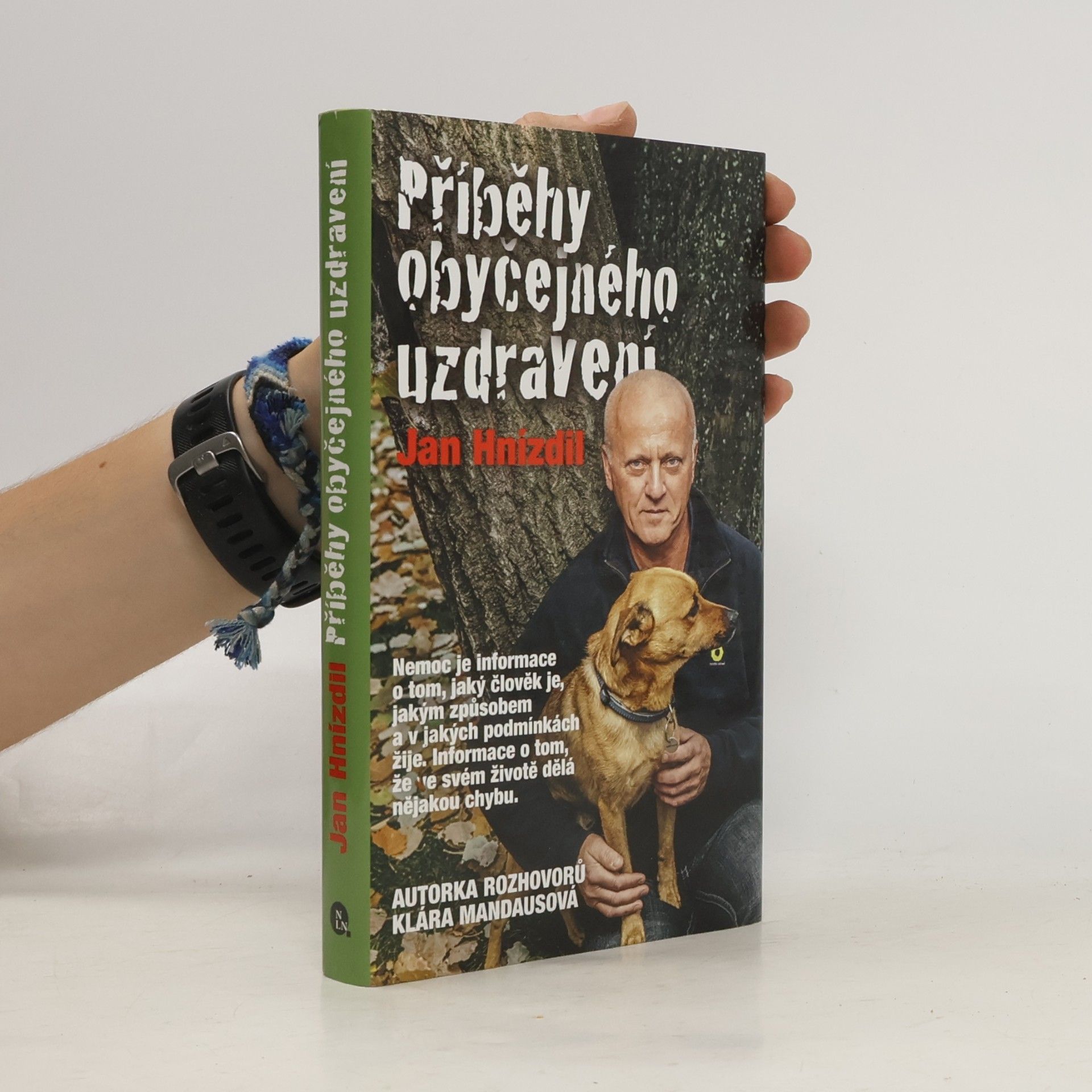 Jan Hnízdil Příběhy obyčejného uzdravení