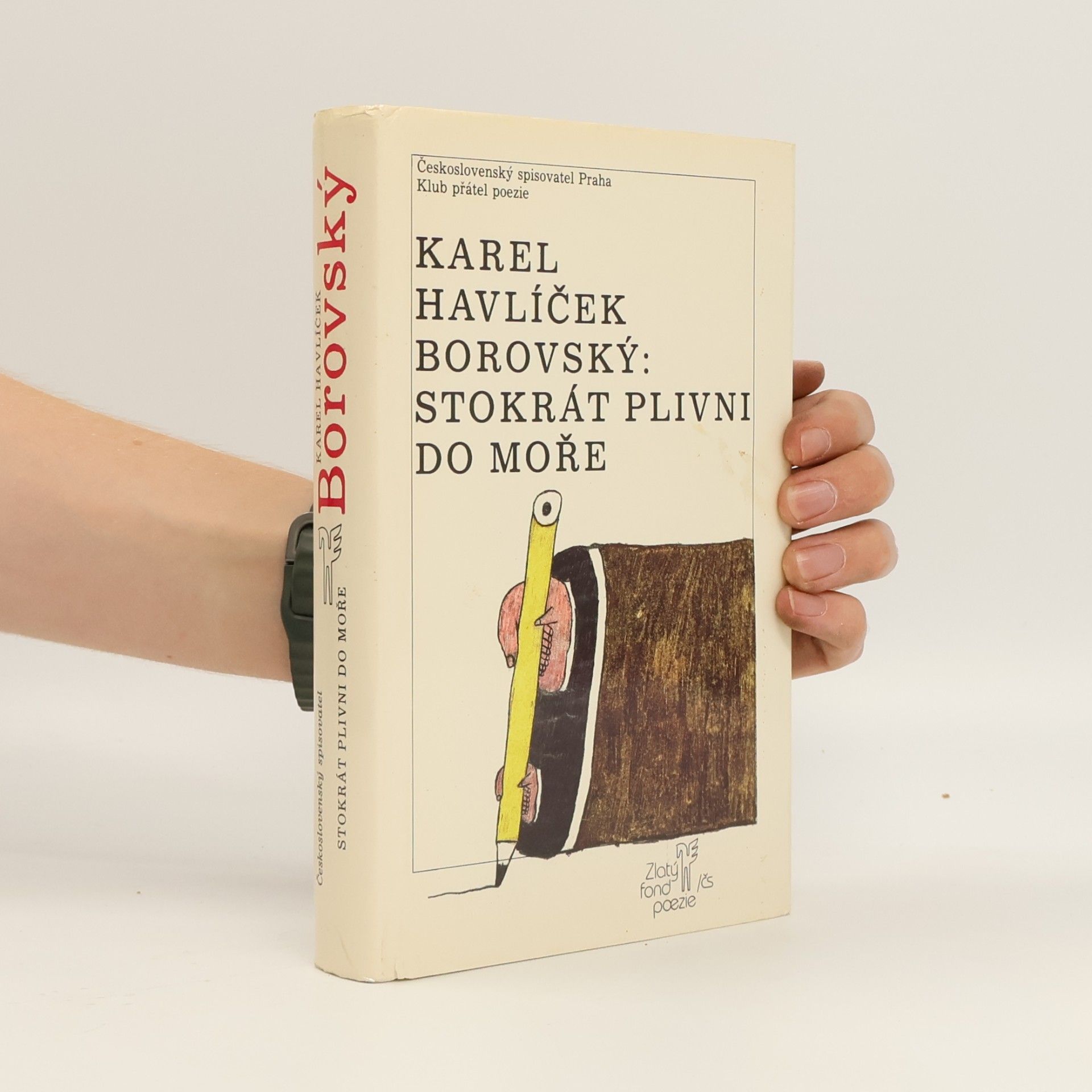 Karel Havlíček Borovský Stokrát plivni do moře
