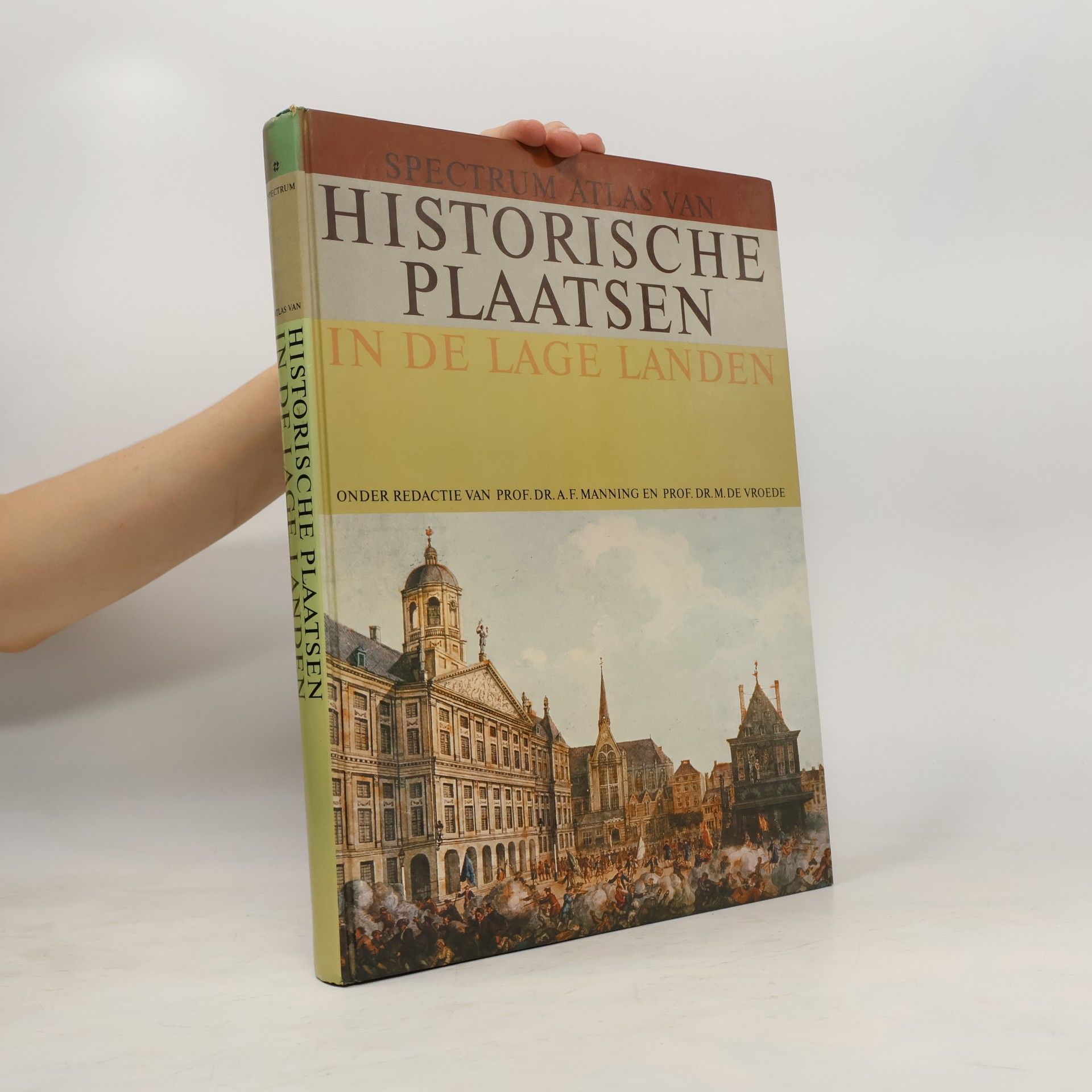 Maurits de Vroede Spectrum atlas van historische plaatsen in de Lage Landen