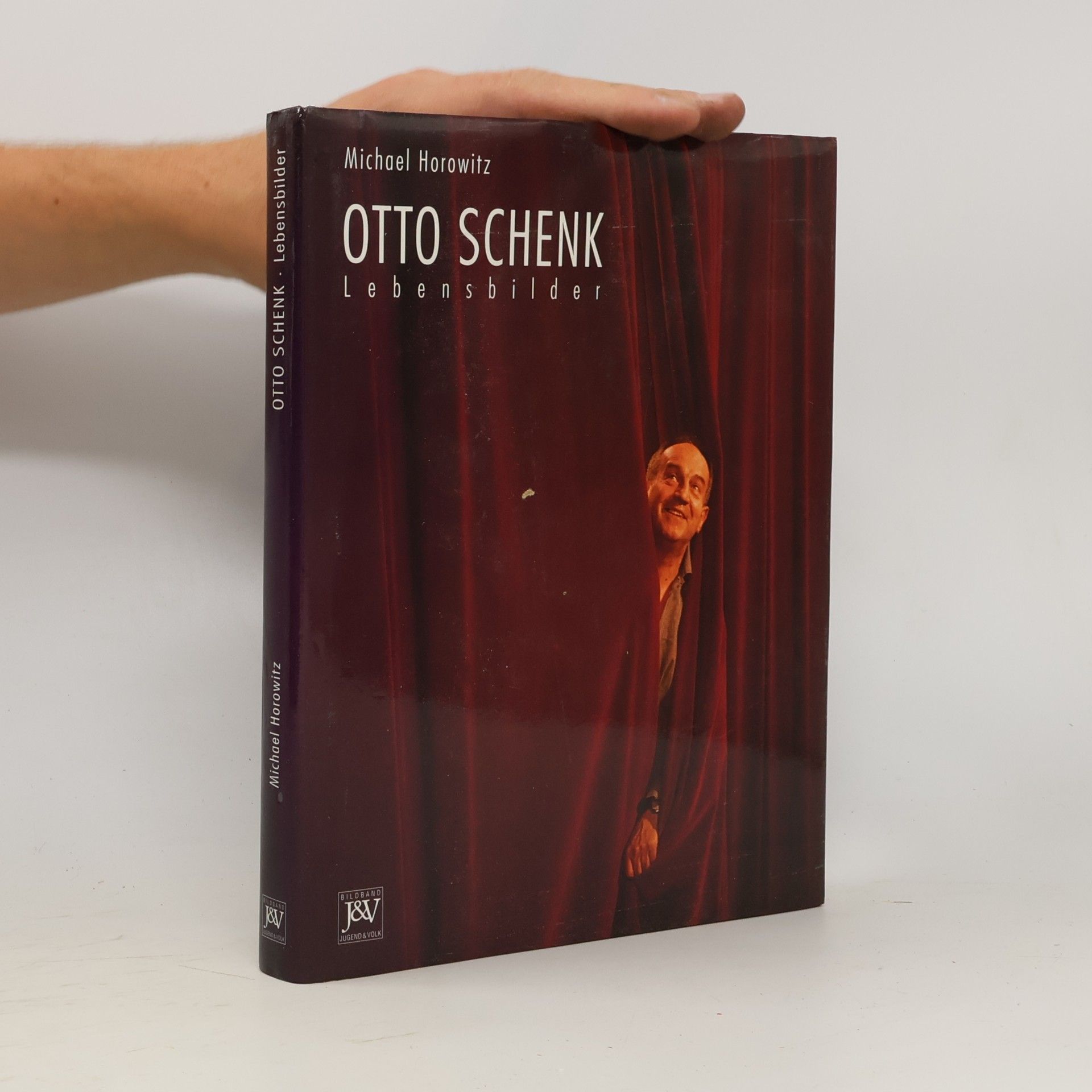 Michael Horowitz Otto Schenk : Lebensbilder
