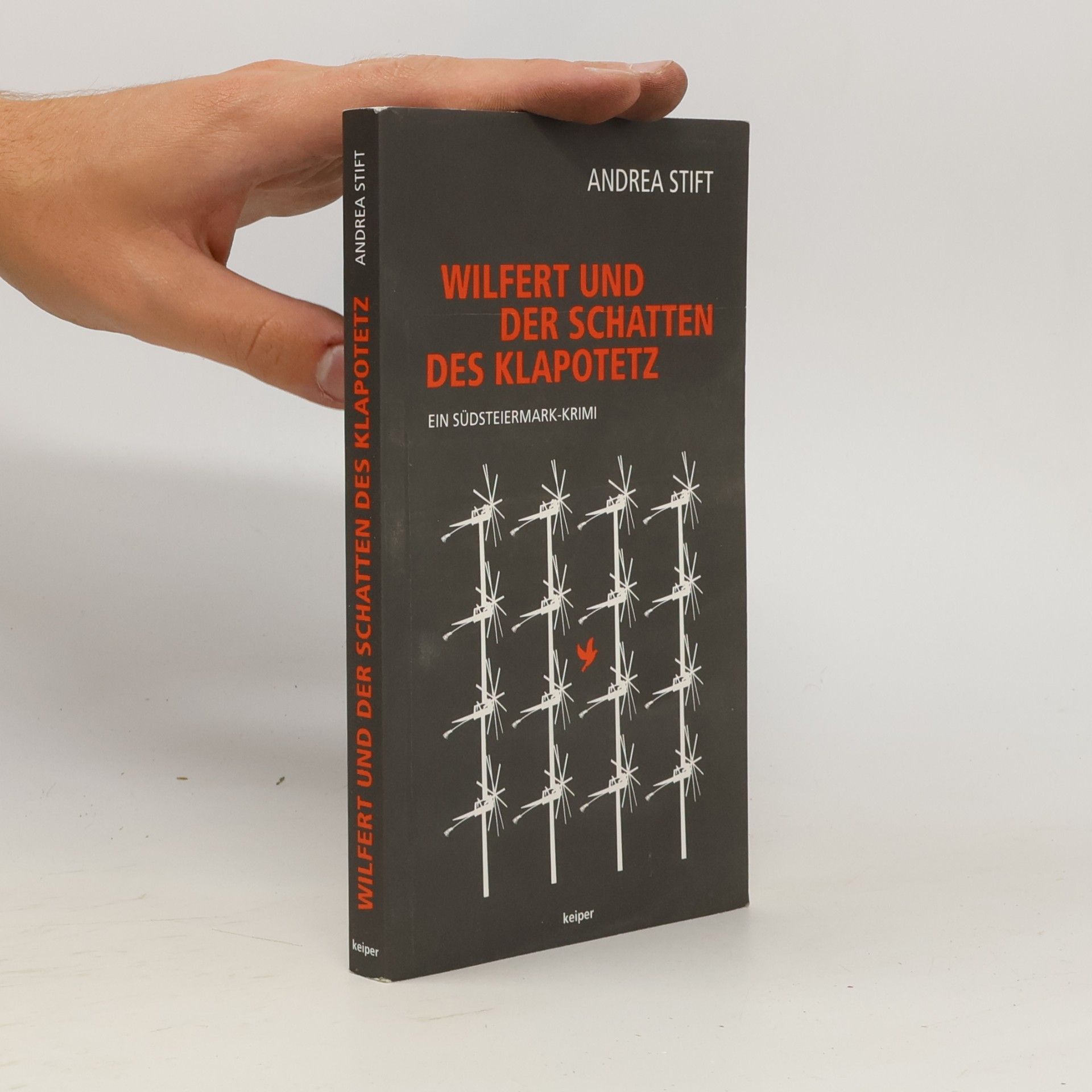 Andrea Stift-Laube Wilfert und der Schatten des Klapotetz