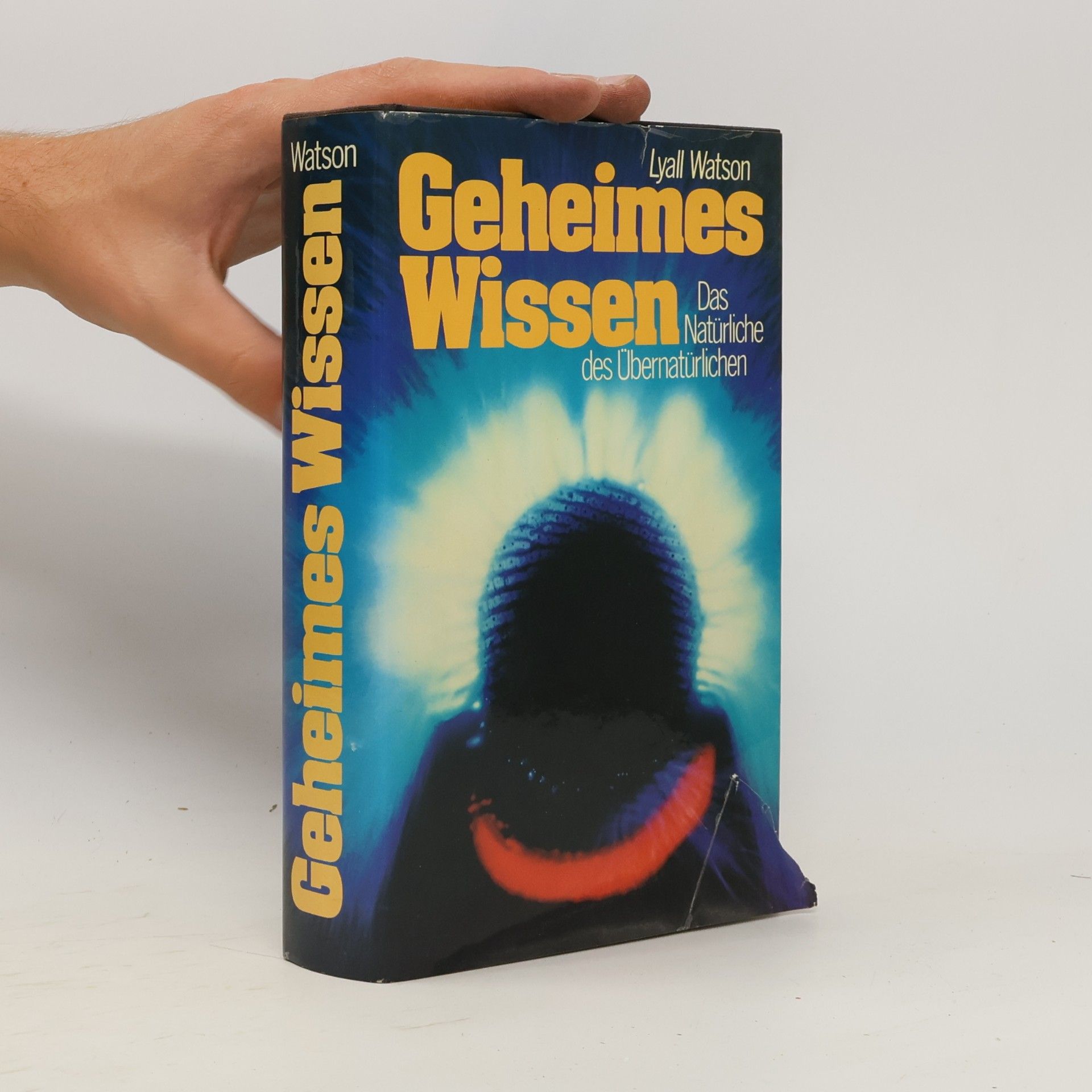 Lyall Watson Geheimes Wissen