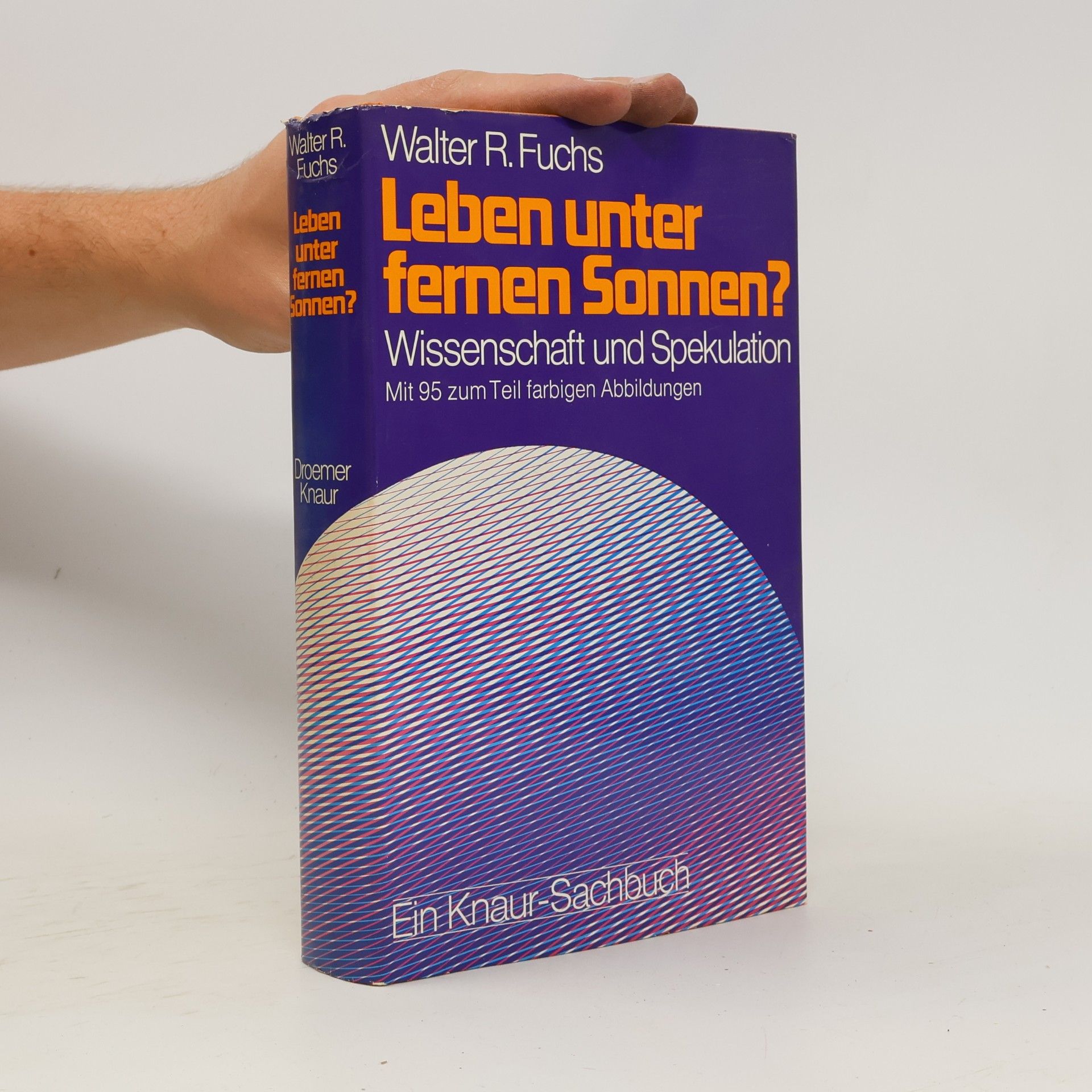 Walter Robert Fuchs Leben unter fernen Sonnen?