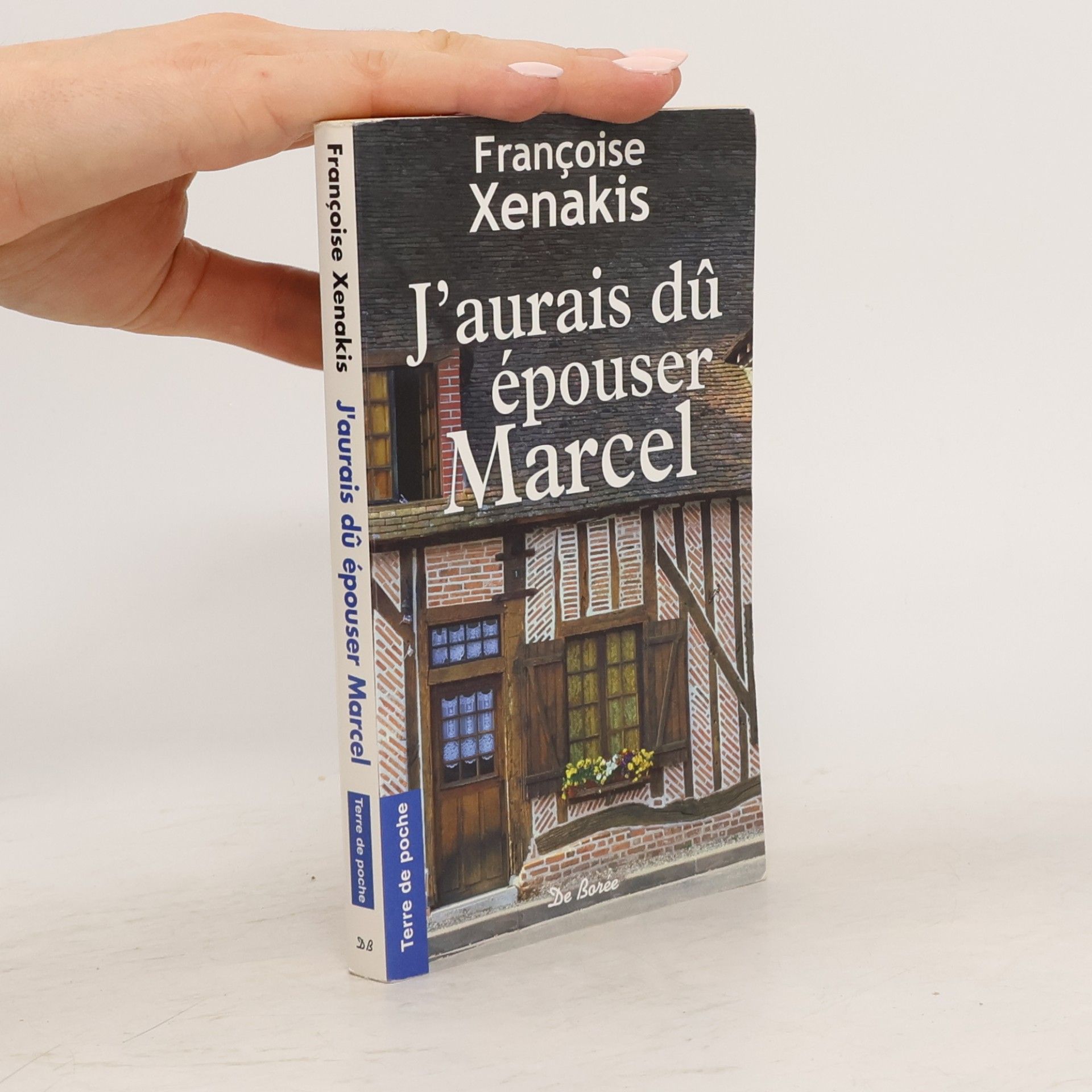 Françoise Xenakis J'aurais dû épouser Marcel