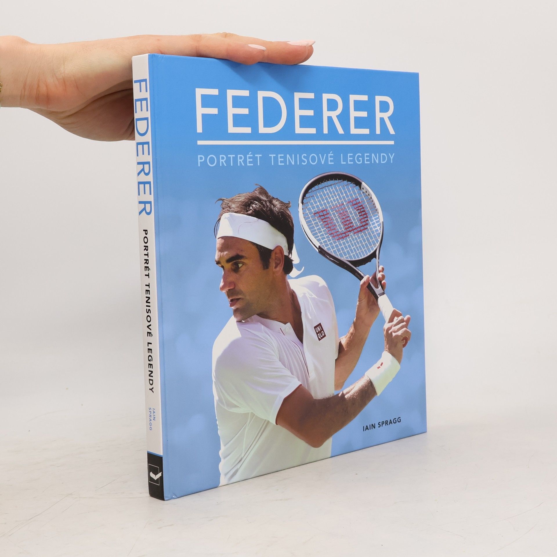 Ian Spragg Federer - Portrét tenisové legendy