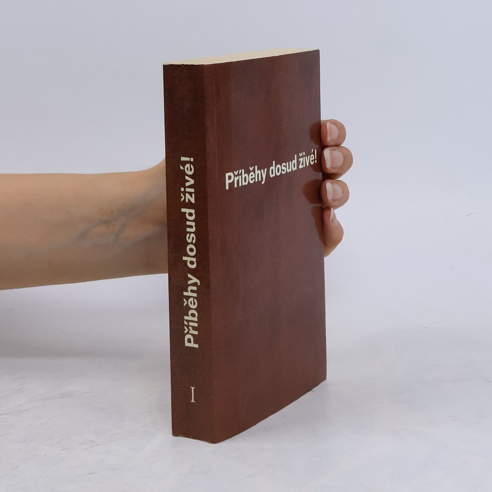 Gottfried Frankhauser Příběhy dosud živé! 1