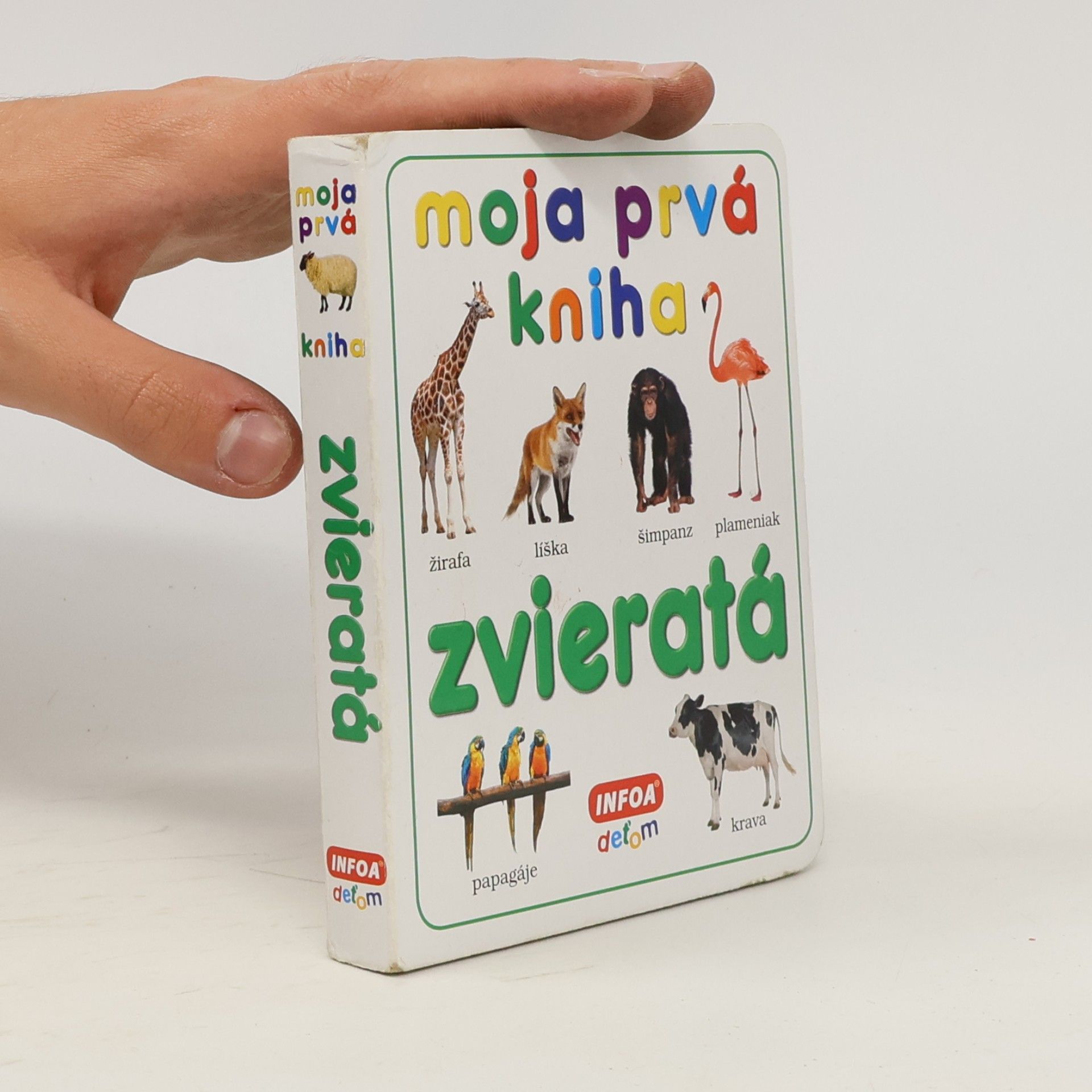 Autorenkollektiv Moja prvá kniha zvieratá