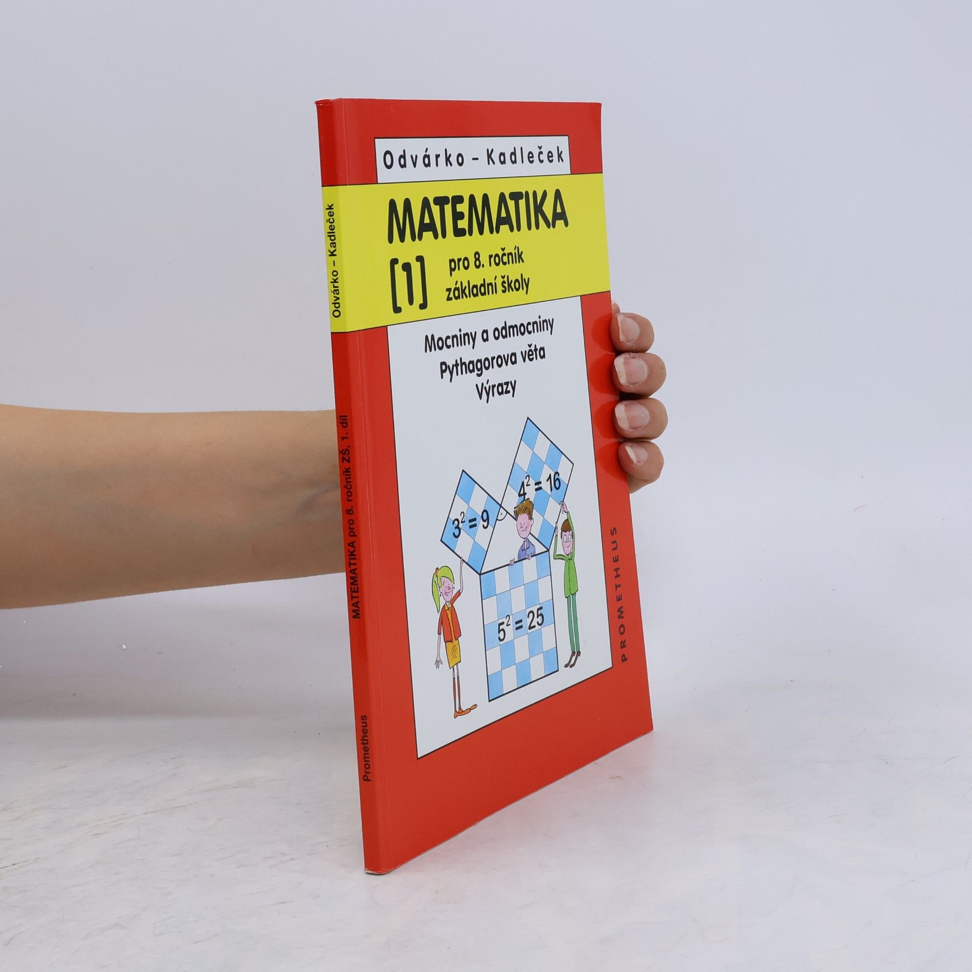 Jiří Kadleček Matematika pro 8. ročník základní školy, 1. díl