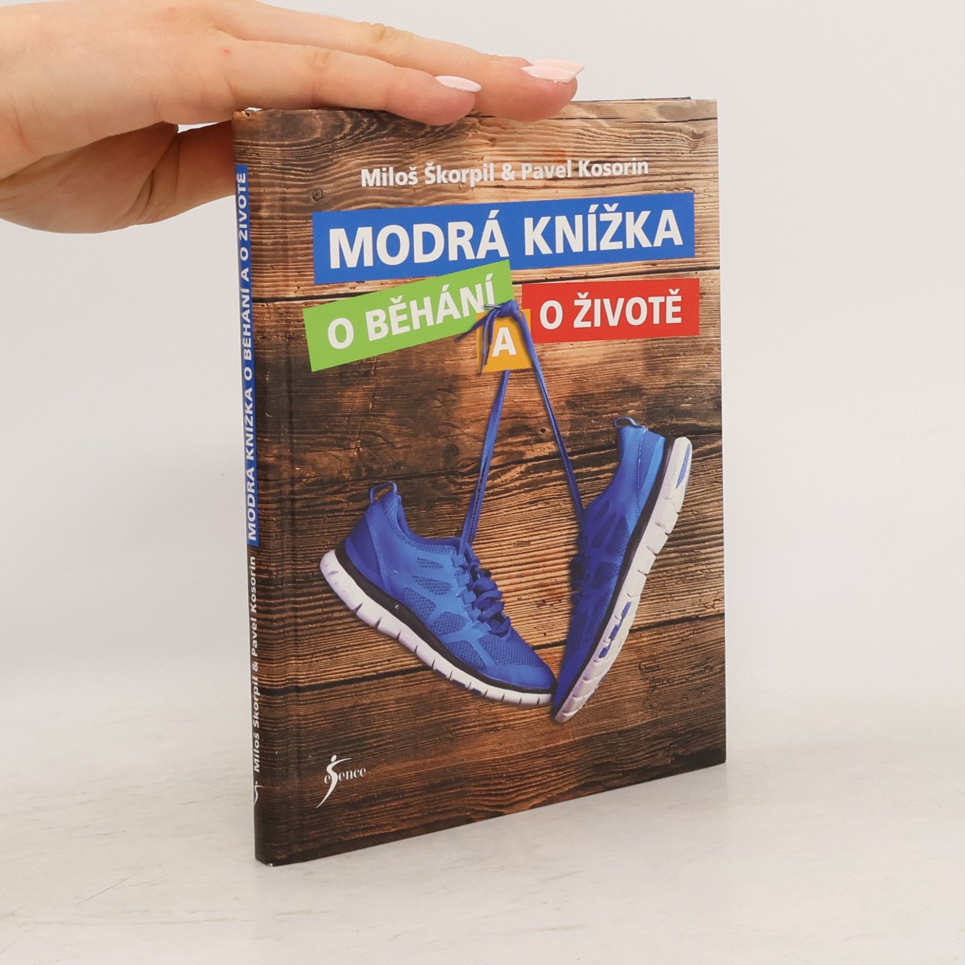 Pavel Kosorin Modrá knížka o běhání a o životě