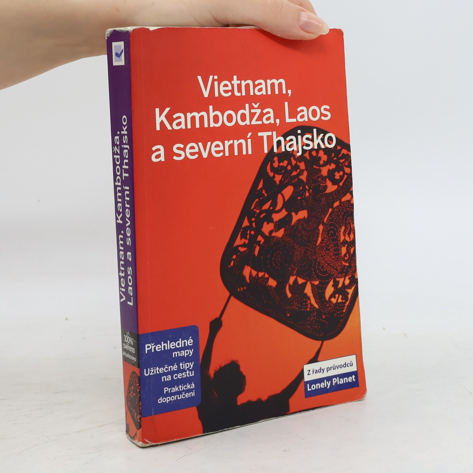 Nick Ray Vietnam, Kambodža, Laos a severní Thajsko