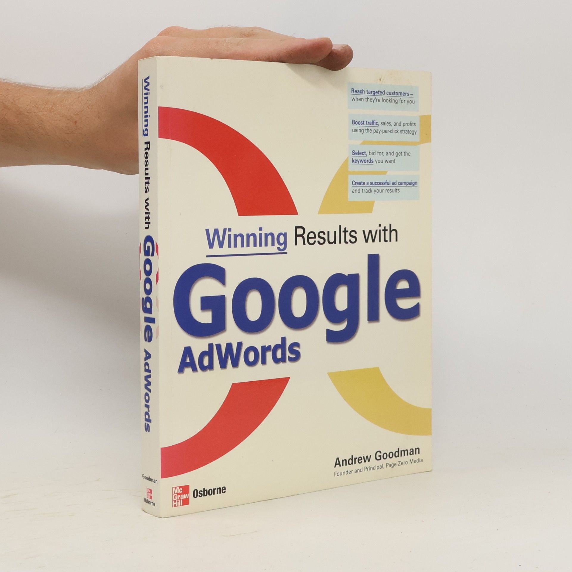 Andrew E. Goodman Winning Results with Google AdWords