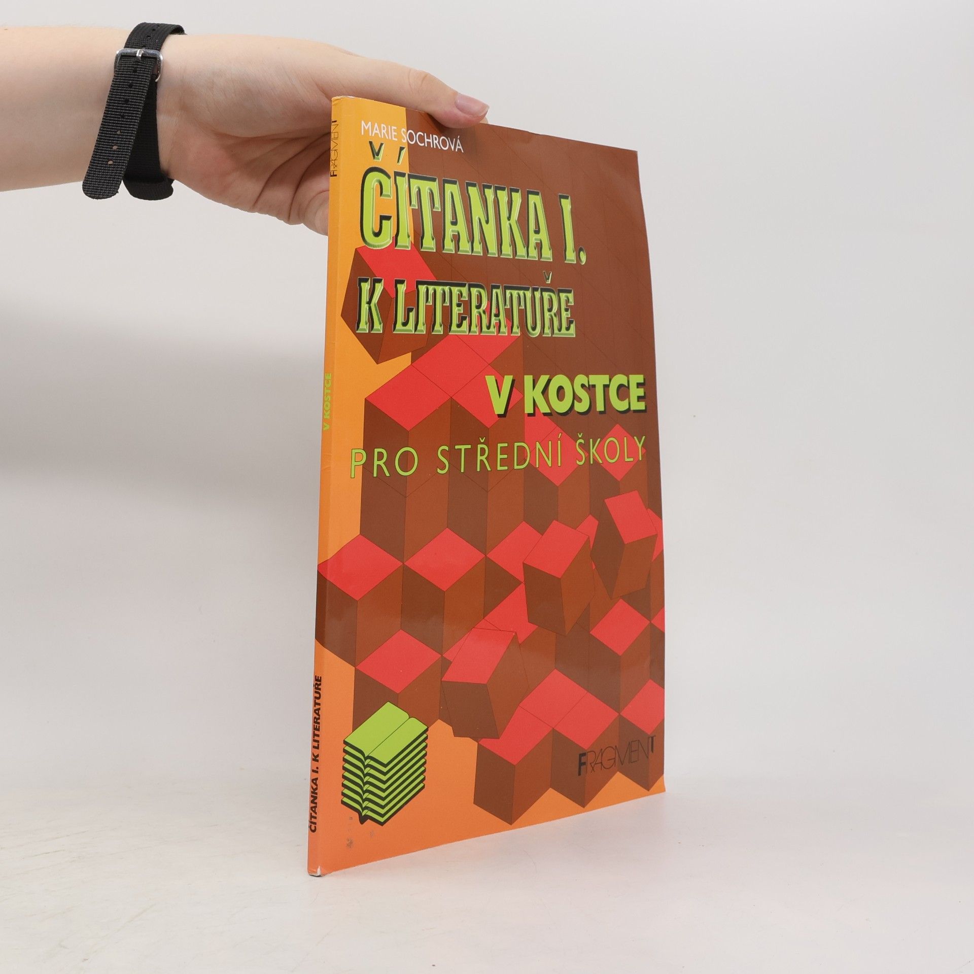 Marie Sochrová Čítanka I. k Literatuře v kostce pro střední školy