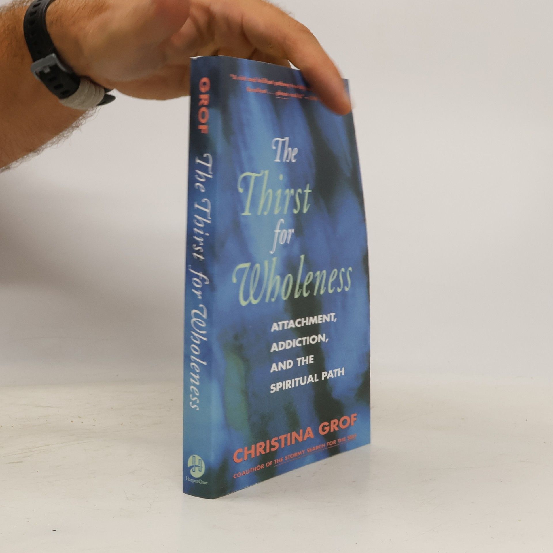 Stanislav Grof The Thirst for Wholeness