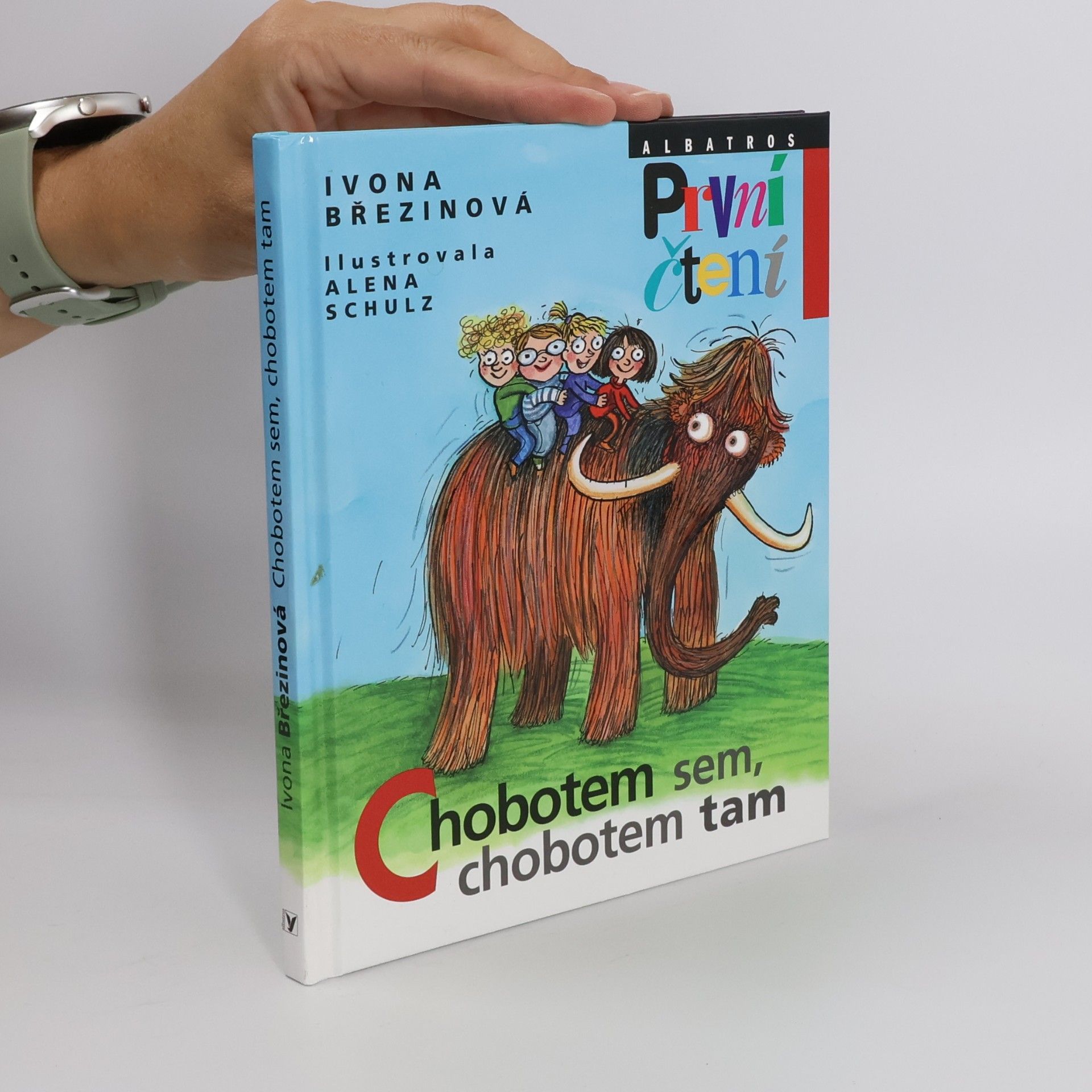 Ivona Březinová Chobotem sem, chobotem tam