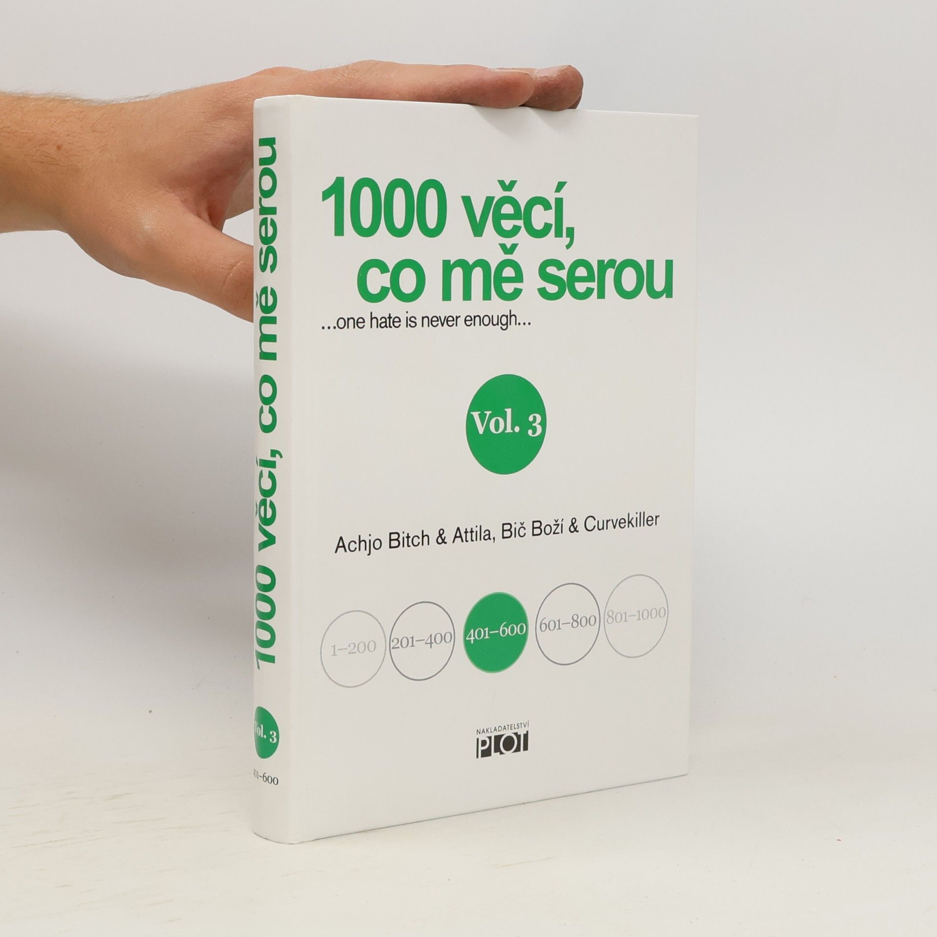 1000 věcí, co mě serou Vol. 3
