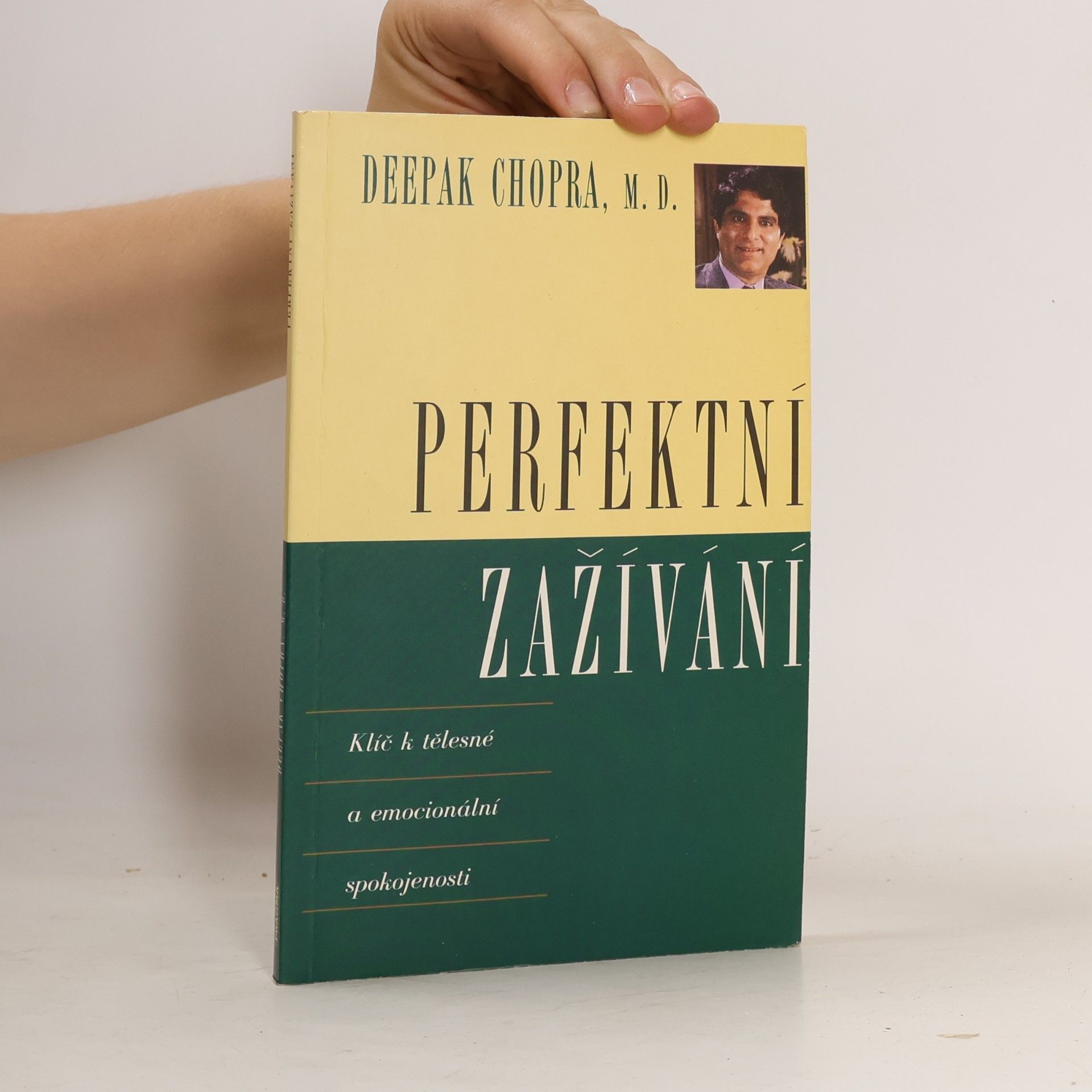 Deepak Chopra Perfektní zažívání. Klíč k tělesné a emocionální spokojenosti