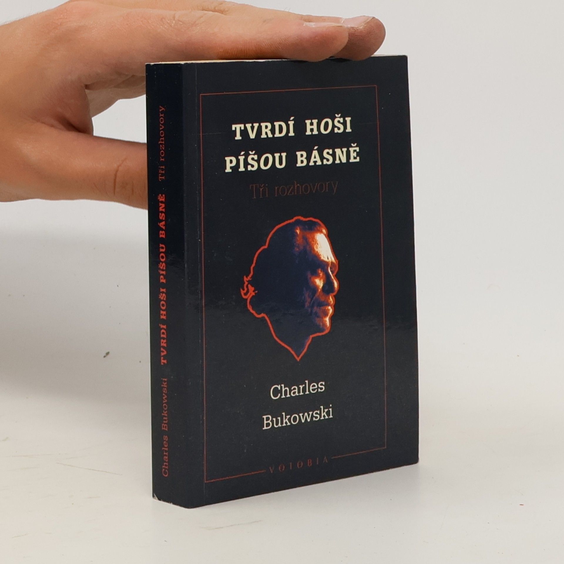 Charles Bukowski Tvrdí hoši píšou básně