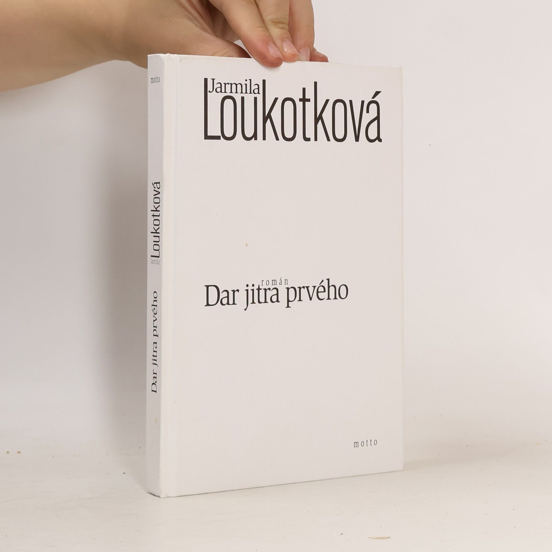 Jarmila Loukotková Dar jitra prvého