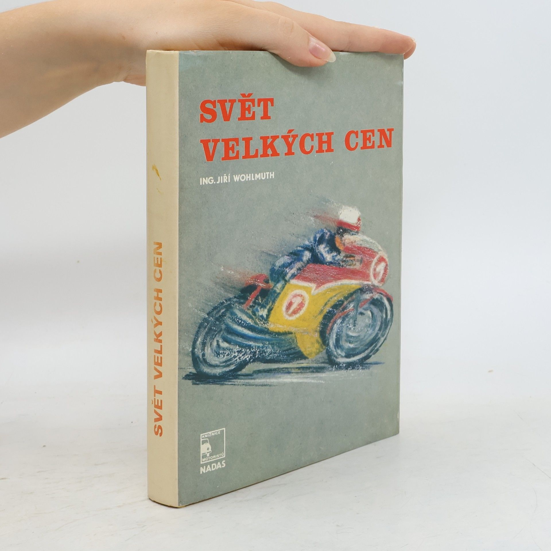 Jiří Wohlmuth Svět velkých cen
