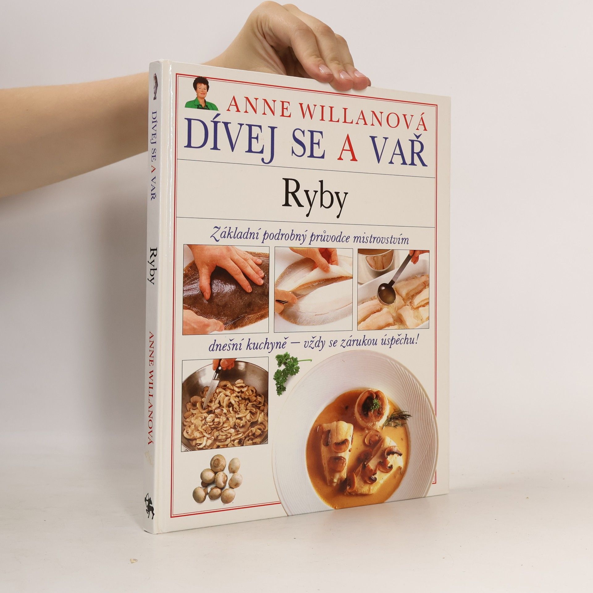 Anne Willan Pozeraj a var. Ryby