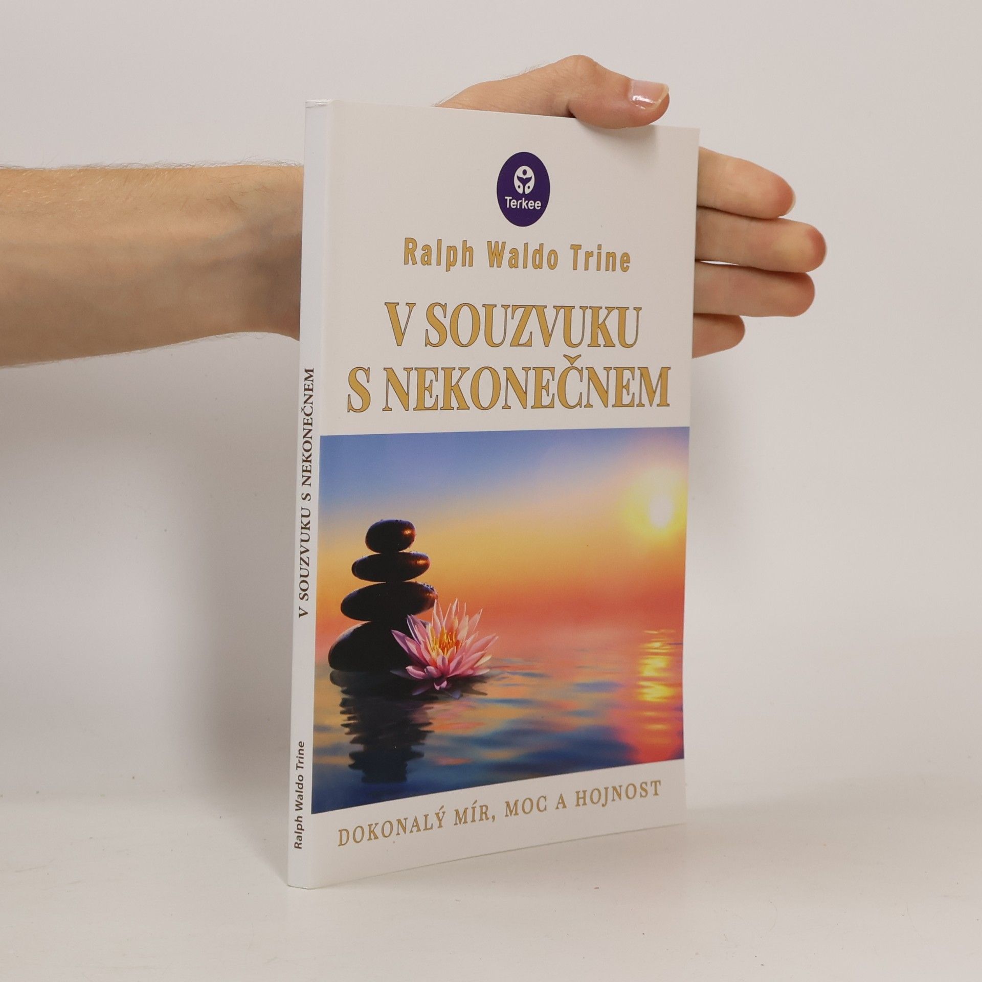 Ralph Waldo Trine V Souzvuku s nekonečnem