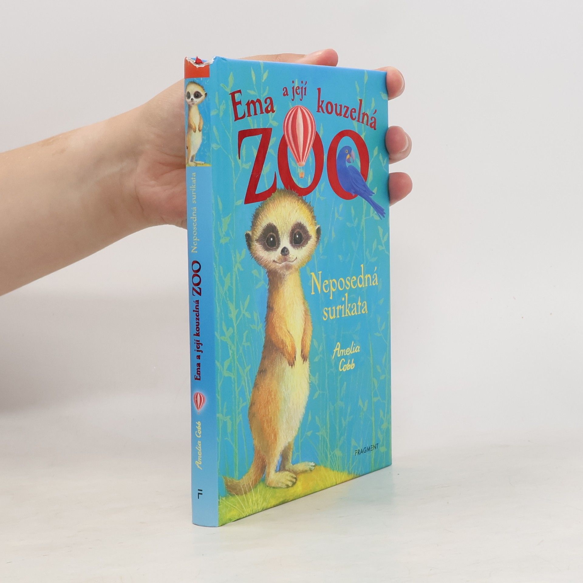 Amelia Cobb Ema a její kouzelná zoo. Neposedná surikata