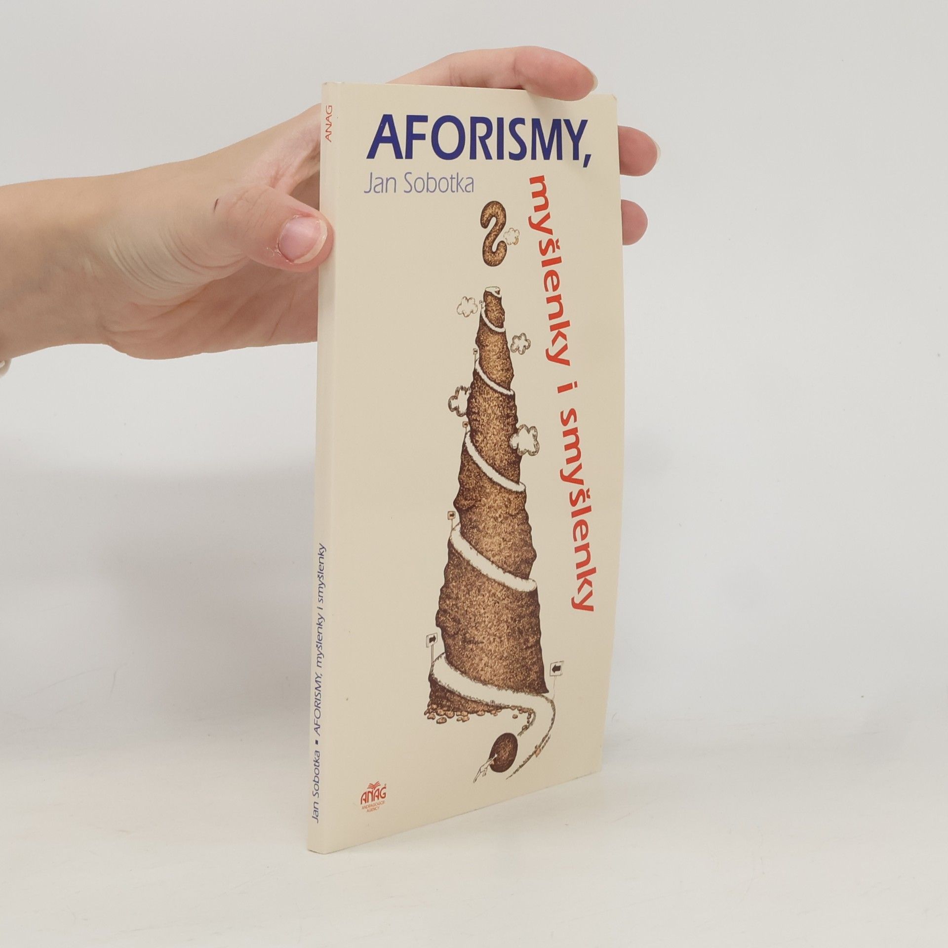 Jan Sobotka Aforismy, myšlenky i smyšlenky