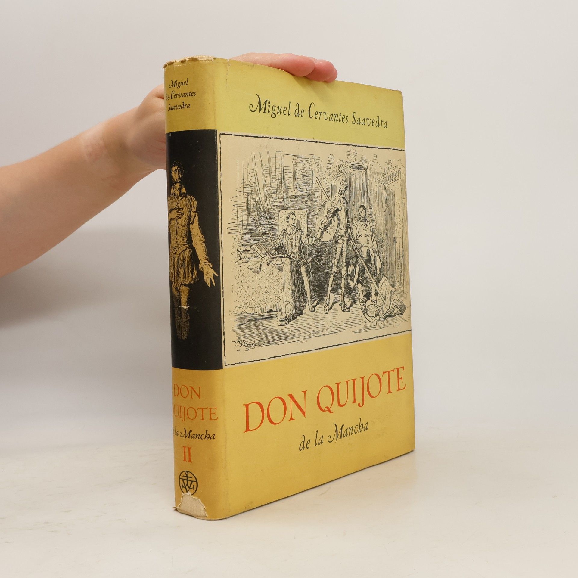 Miguel de Cervantes Saavedra Důmyslný rytíř Don Quijote de la Mancha II.
