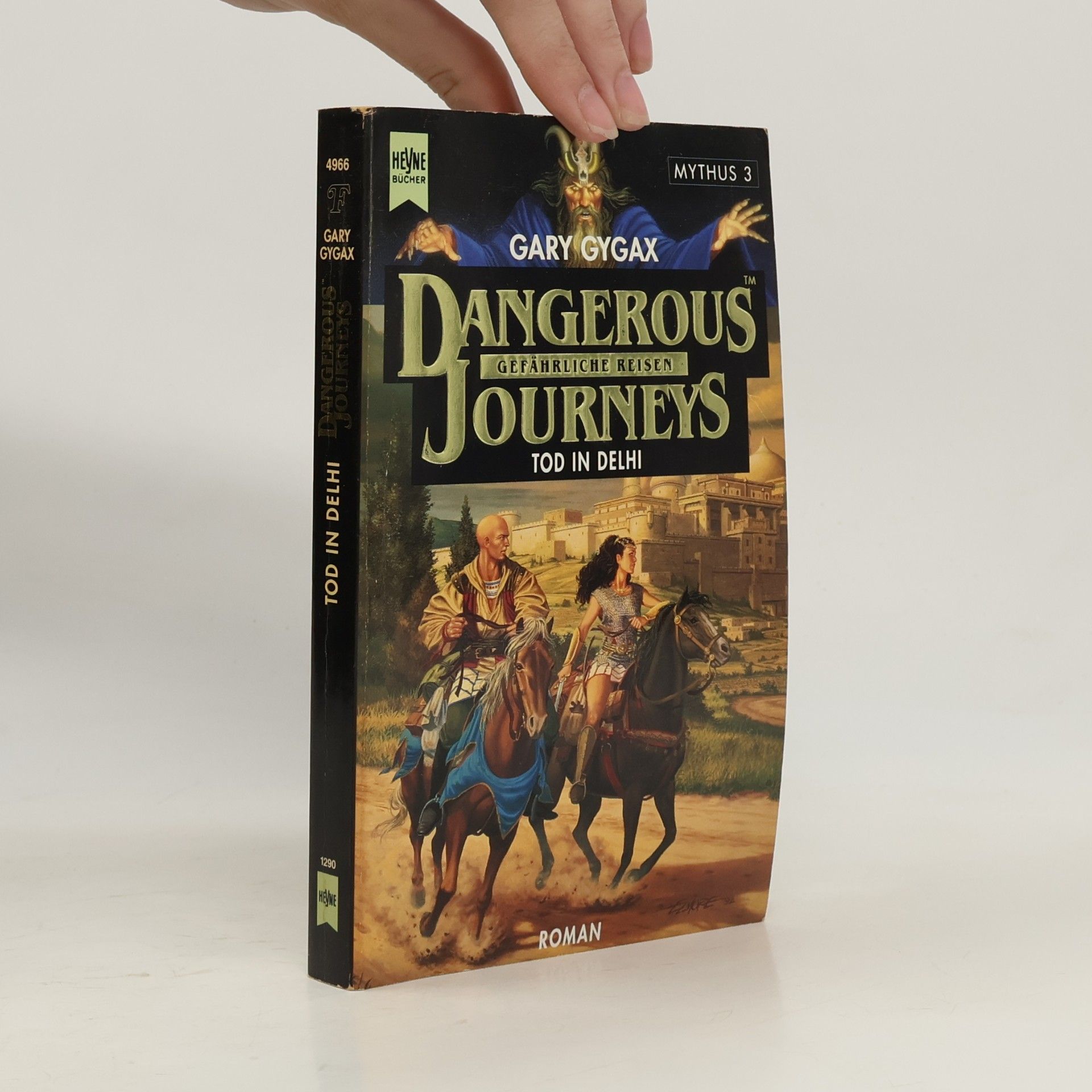 Gary Gygax Tod in Dehli. Roman