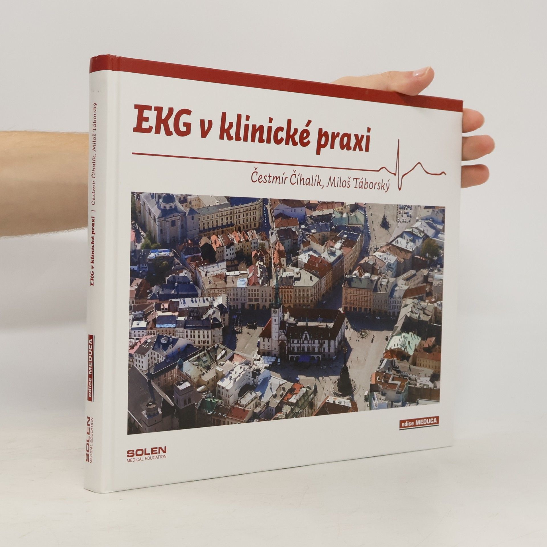 Čestmír Číhalík EKG v klinické praxi