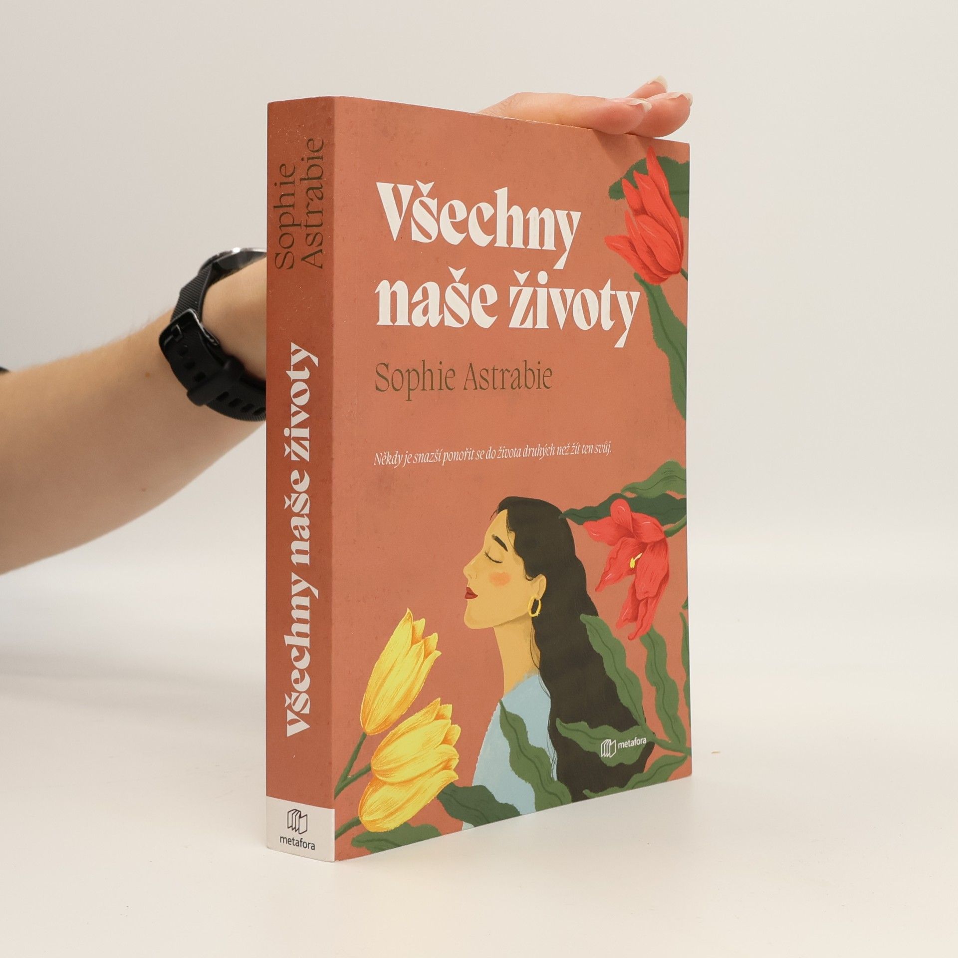 Astrabie Sophie Všechny naše životy