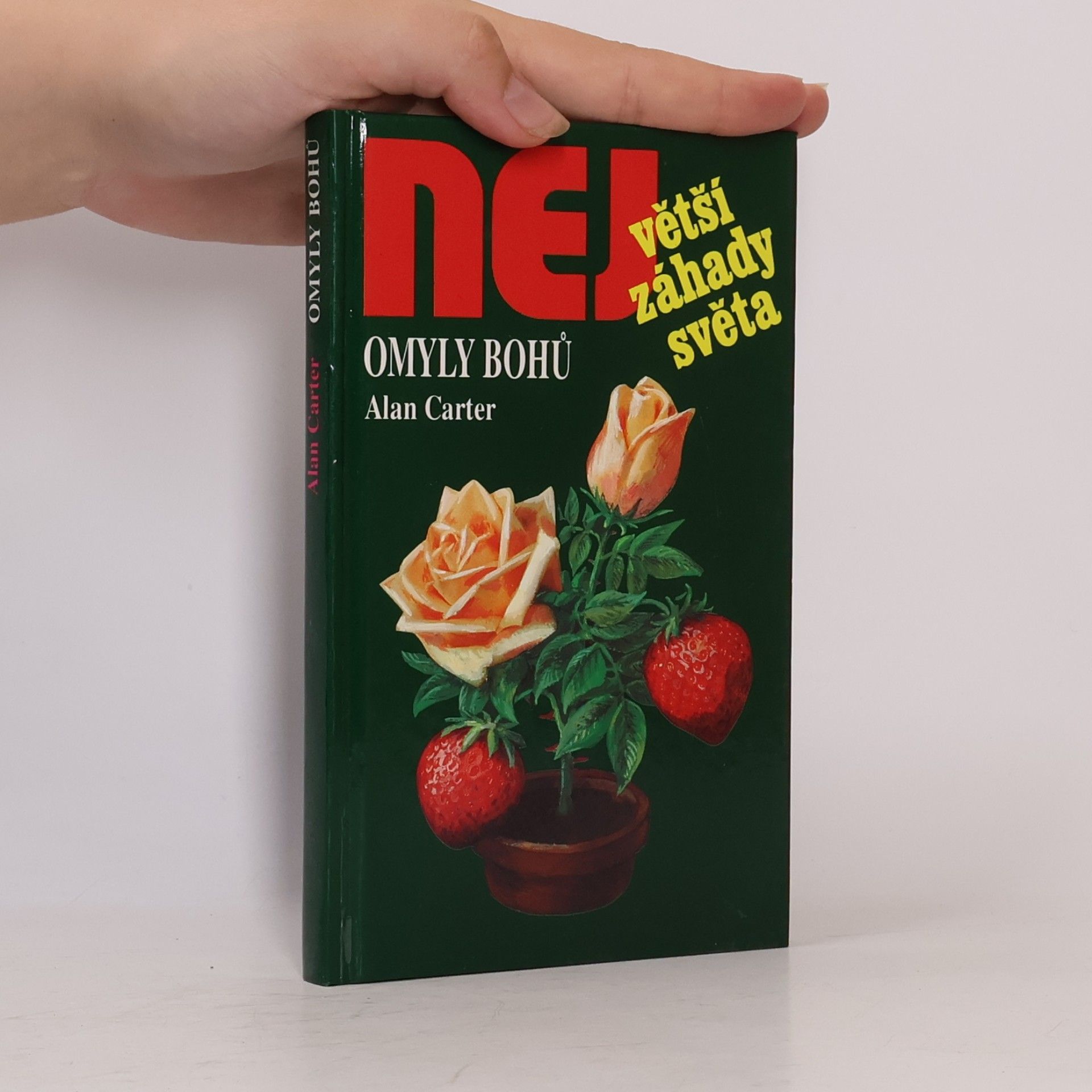Alan Carter Největší záhady světa. Omyly bohů