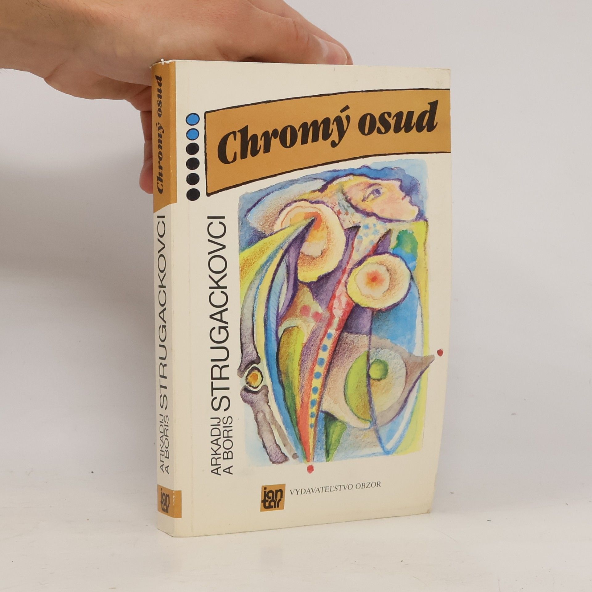 Boris Strugazki Chromý osud