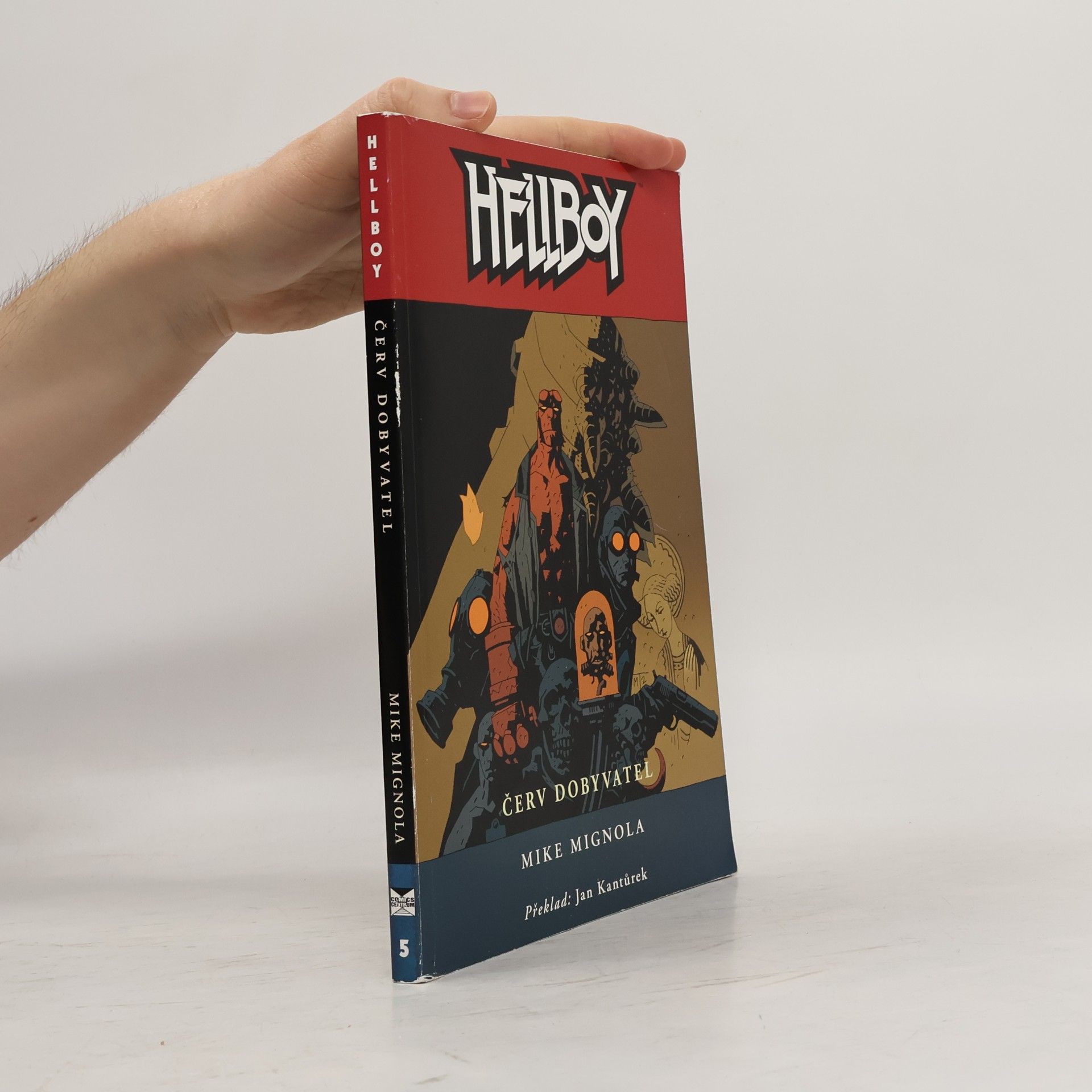 Mike Mignola Červ dobyvatel