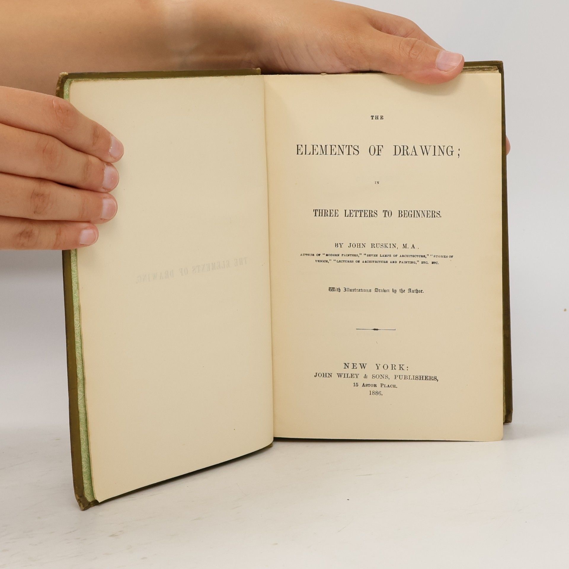 John Ruskin The Elements of Drawing in Three Letters to Beginners
