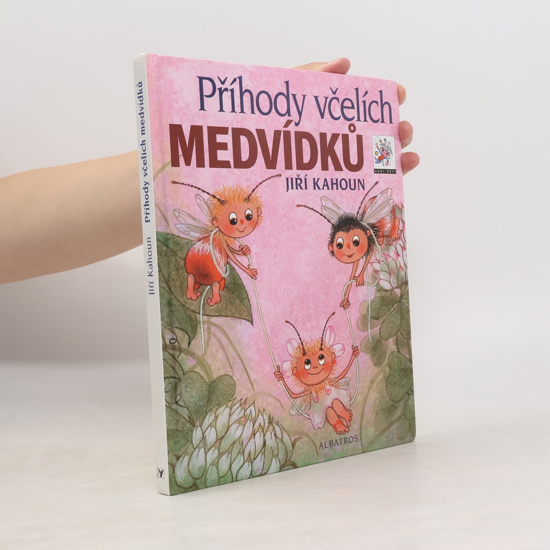 Jiří Kahoun Příhody včelích medvídků