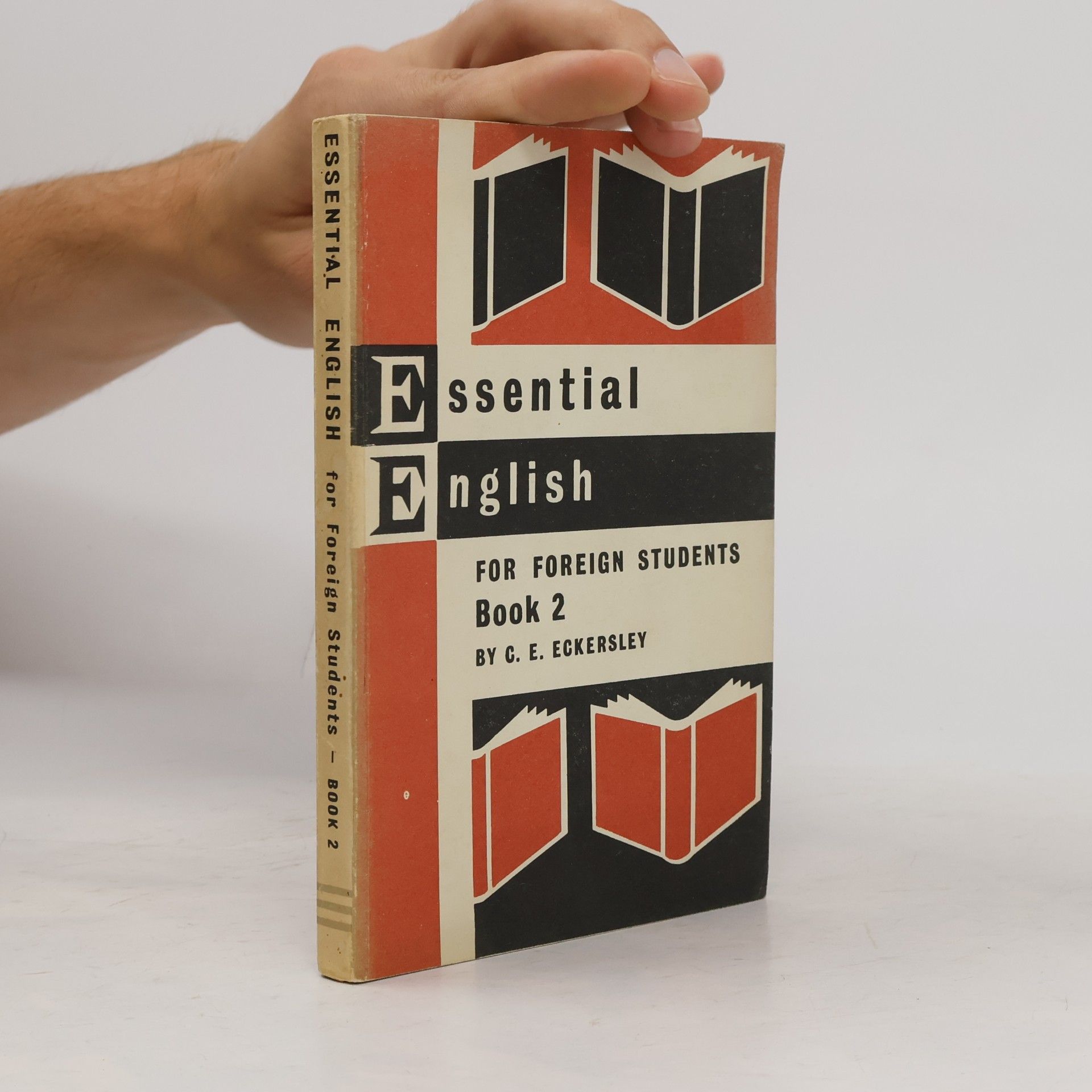 Charles E. Eckersley Essential English. For Foreign Students. Book 2