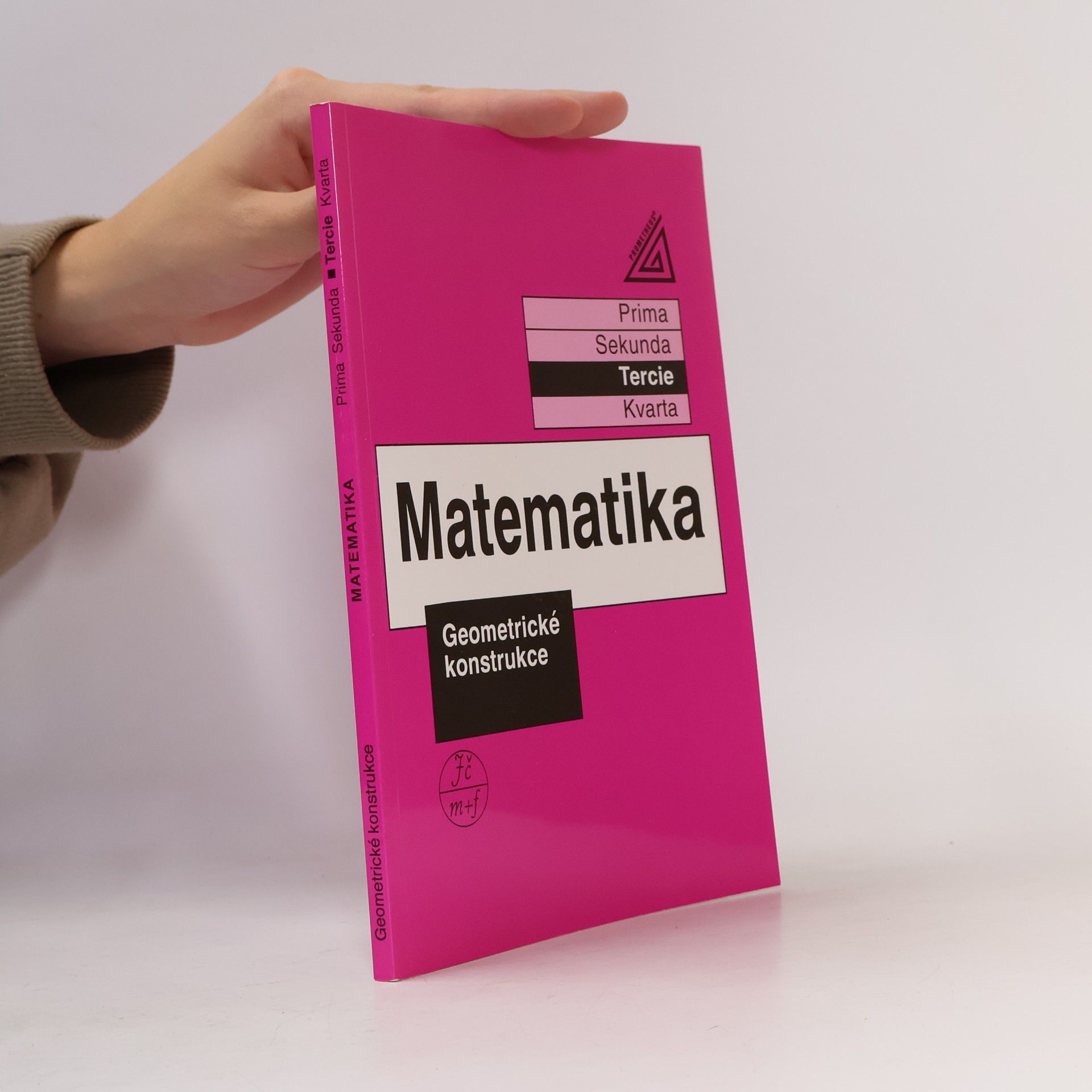 Eva Jančovičová Matematika. Tercie. Geometrické konstrukce
