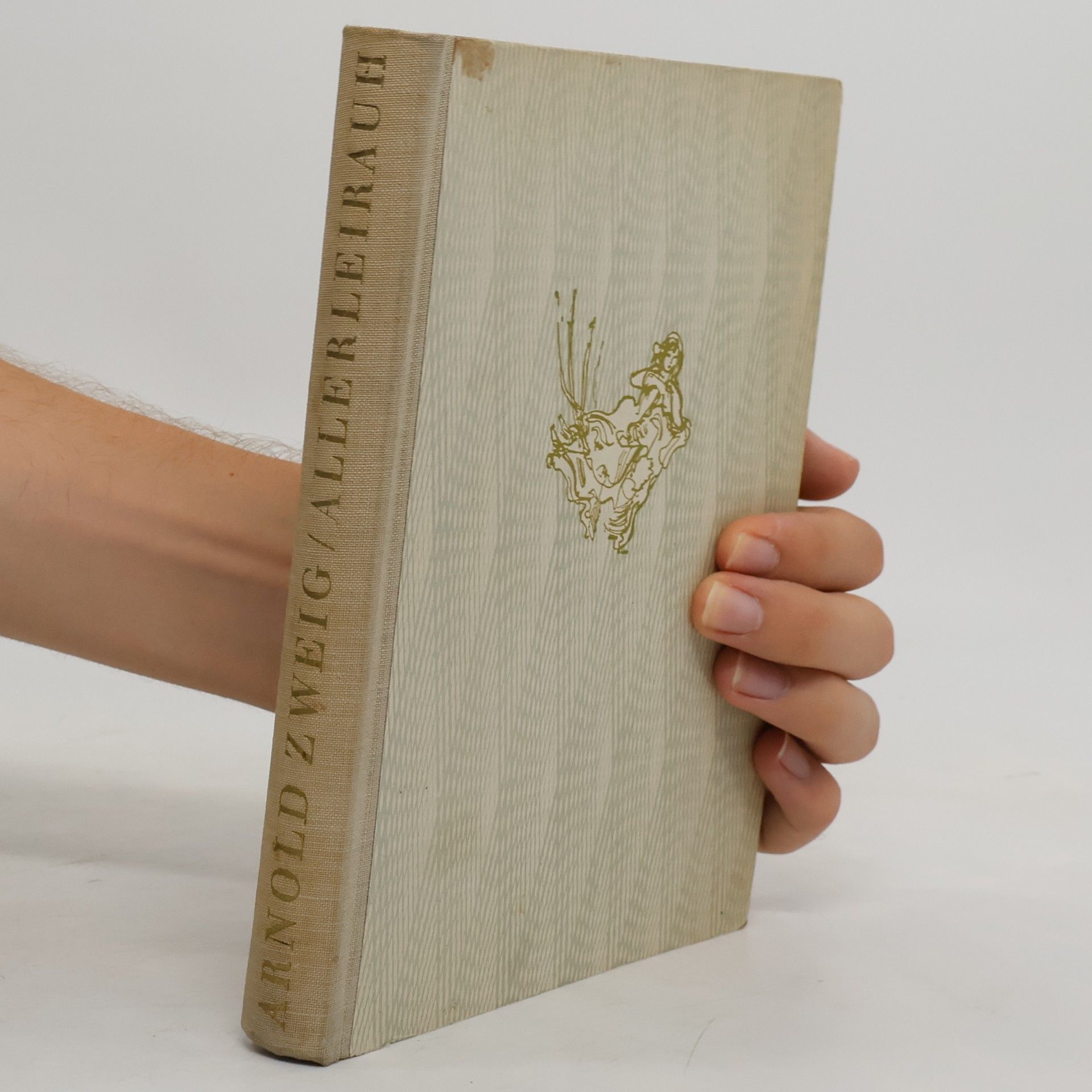 Arnold Zweig Allerleirauh