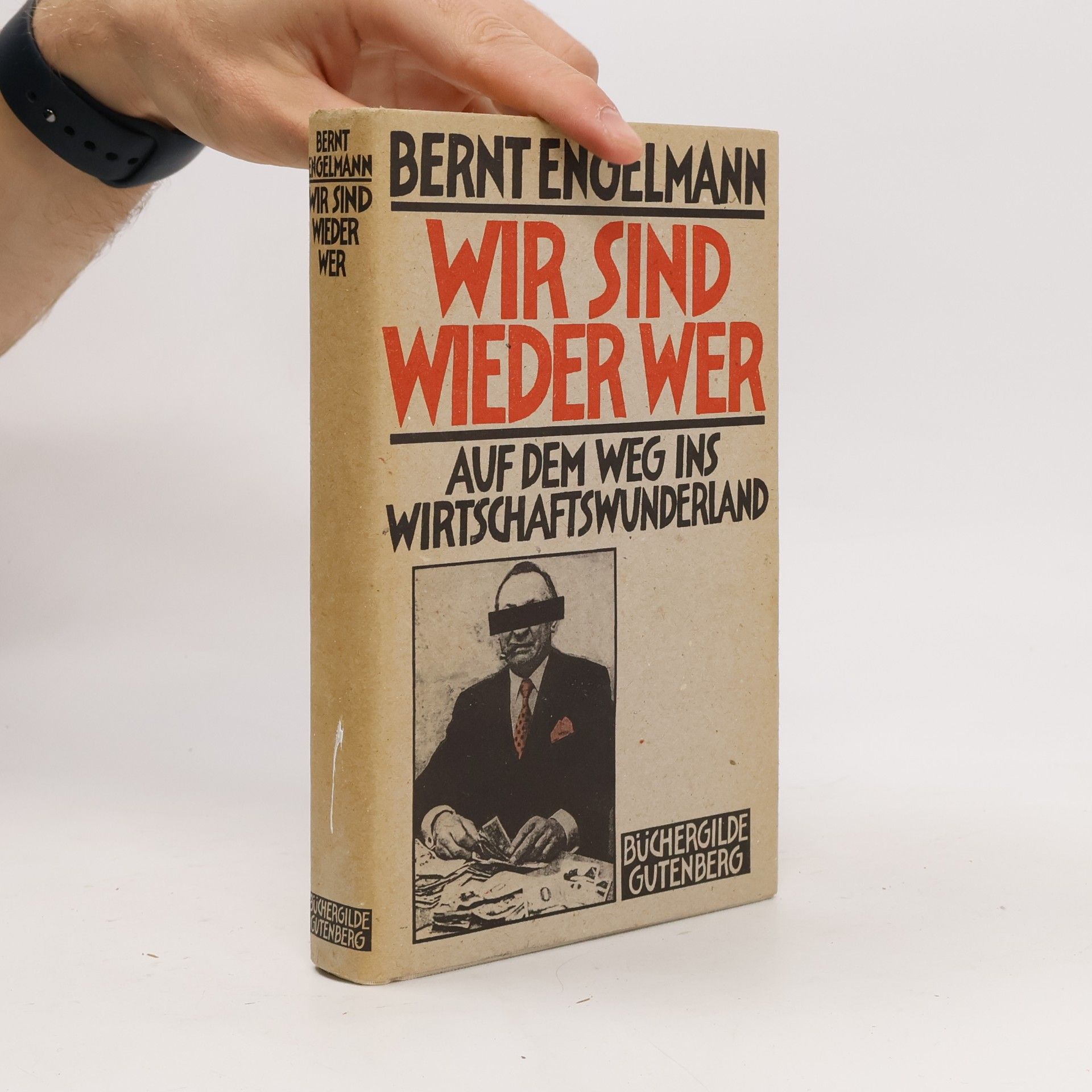 Bernt Engelmann Wir sind wieder wer