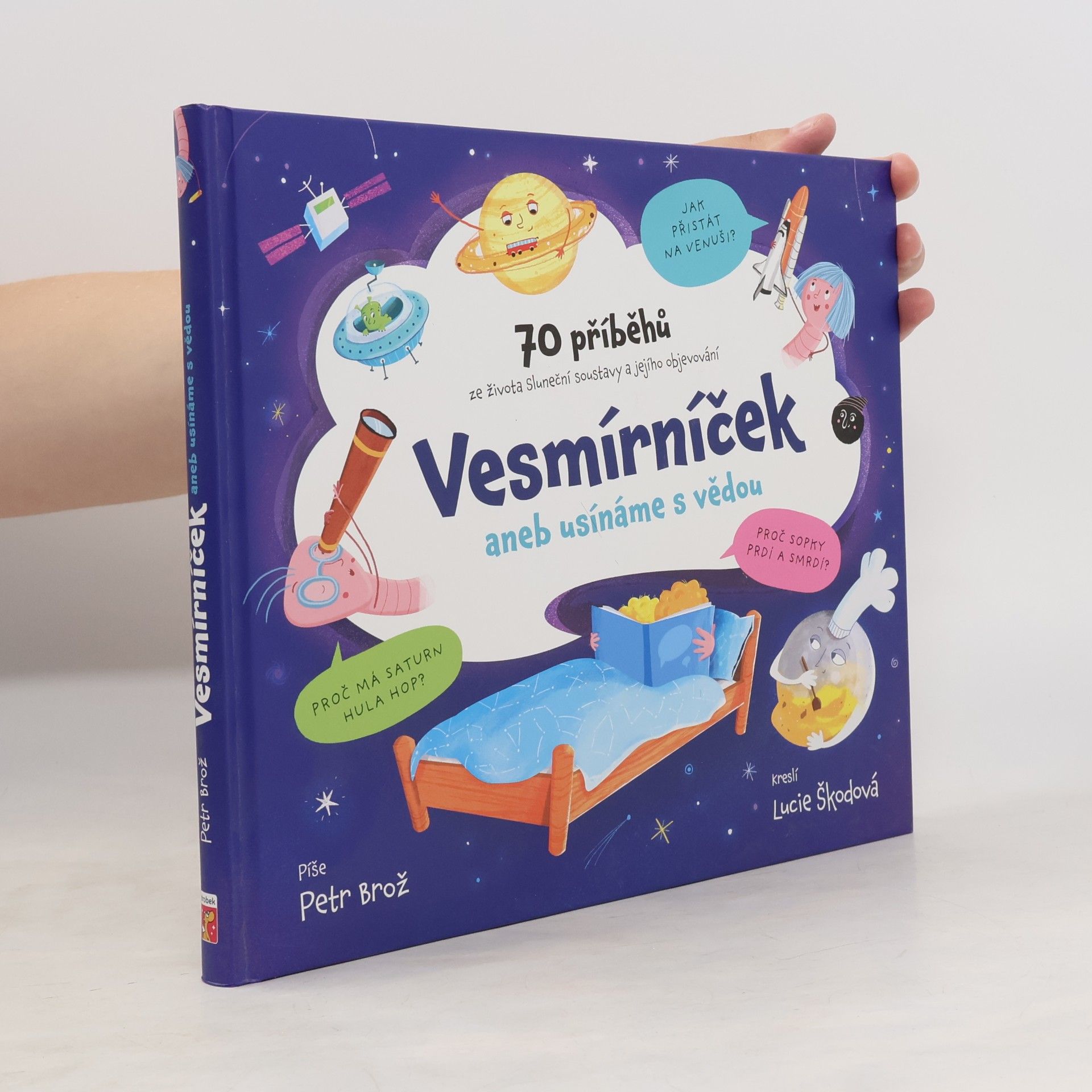 Lucie Škodová Vesmírníček, aneb, Usínáme s vědou