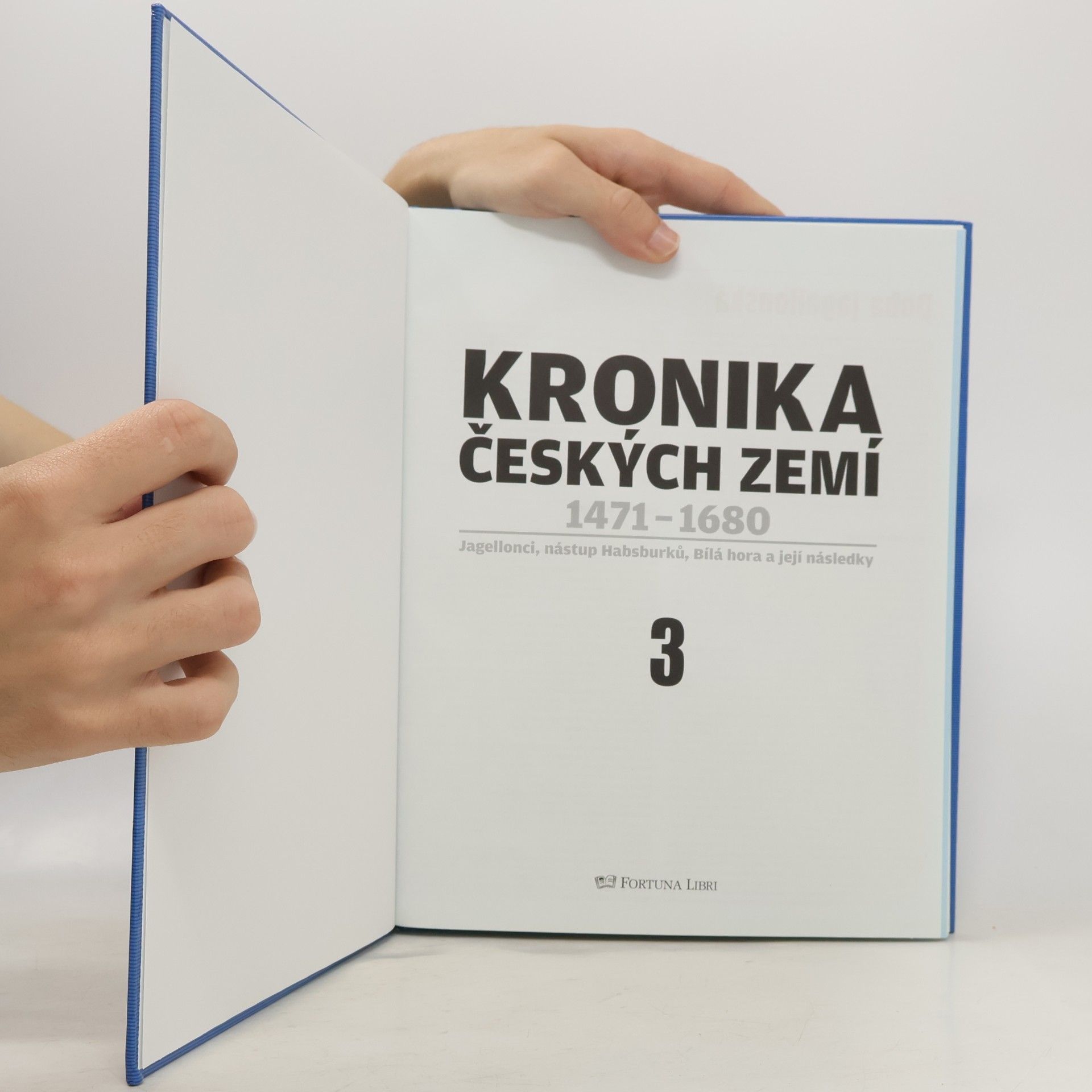 Kolektiv autorů Kronika Českých zemí 3. 1471-1680