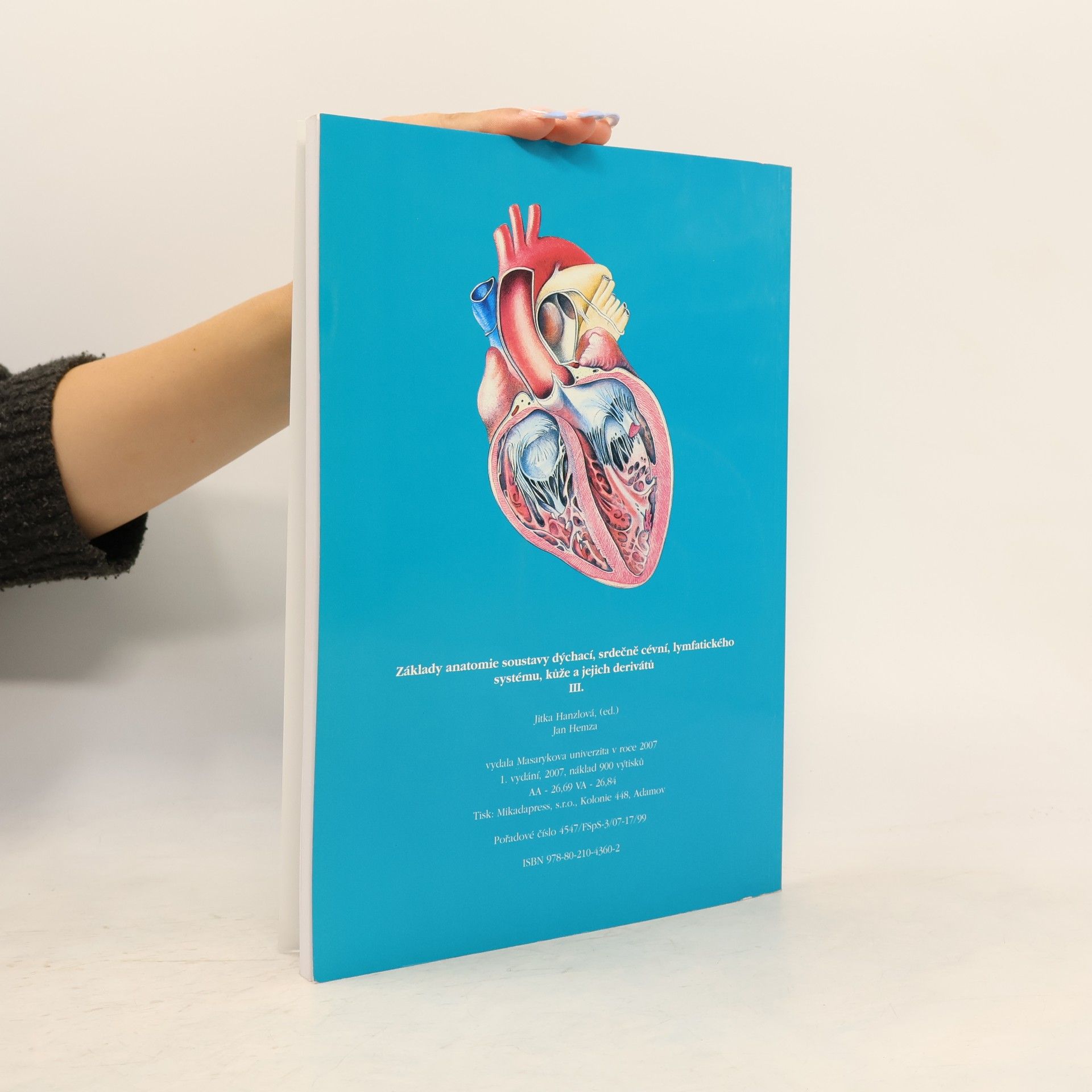 Jitka Hanzlova Základy anatomie soustavy dýchací, srdečně cévní, lymfatického systému, kůže a jejich derivátů III.