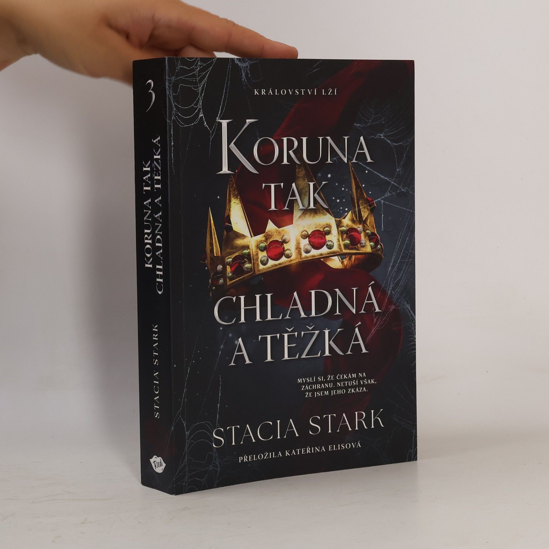 Stacia Stark Koruna tak chladná a těžká