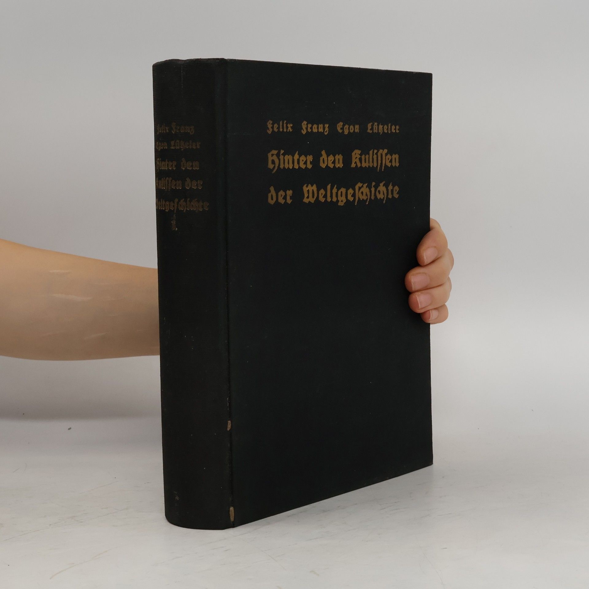 Hinter den Kulissen der Weltgeschichte