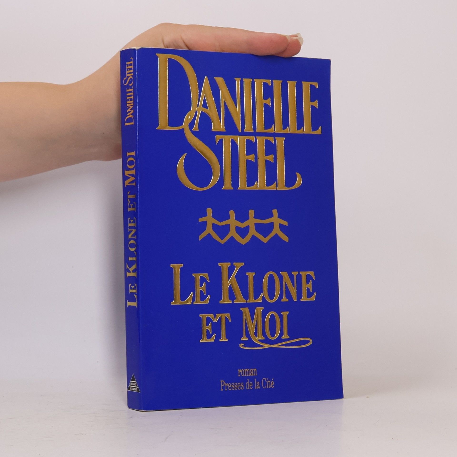 Danielle Steel Le klone et moi
